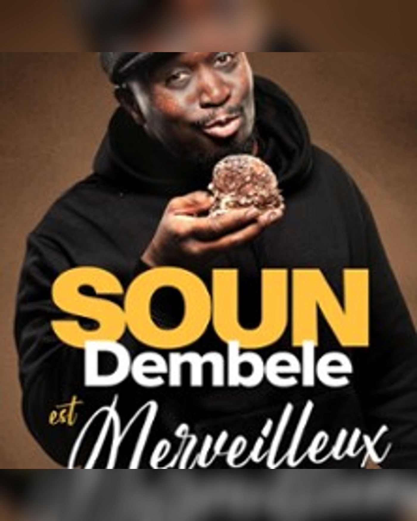 Poster for the show Soun Dembele Est Merveilleux, Le Point-Virgule