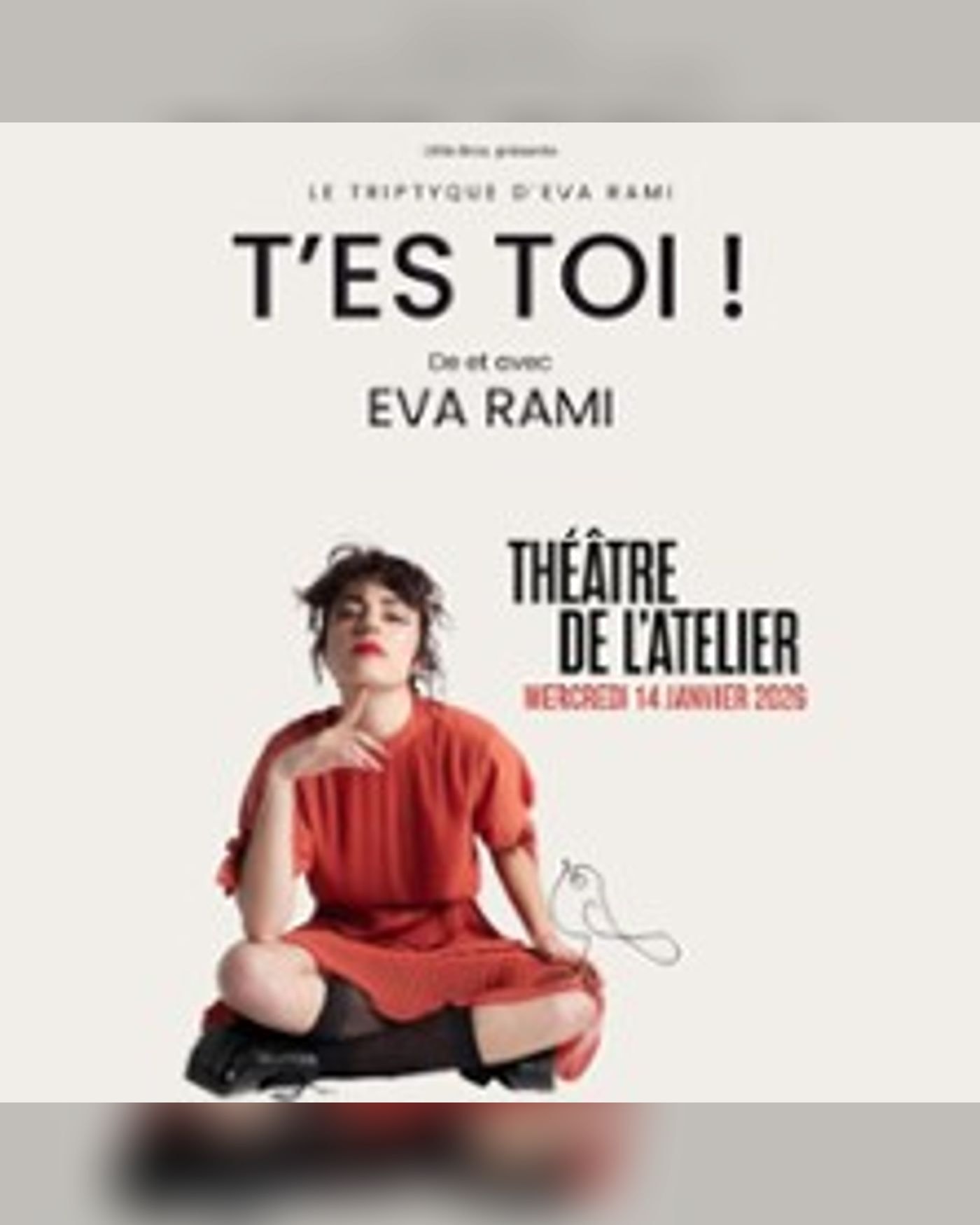 T'es Toi ! - De et Avec Eva Rami