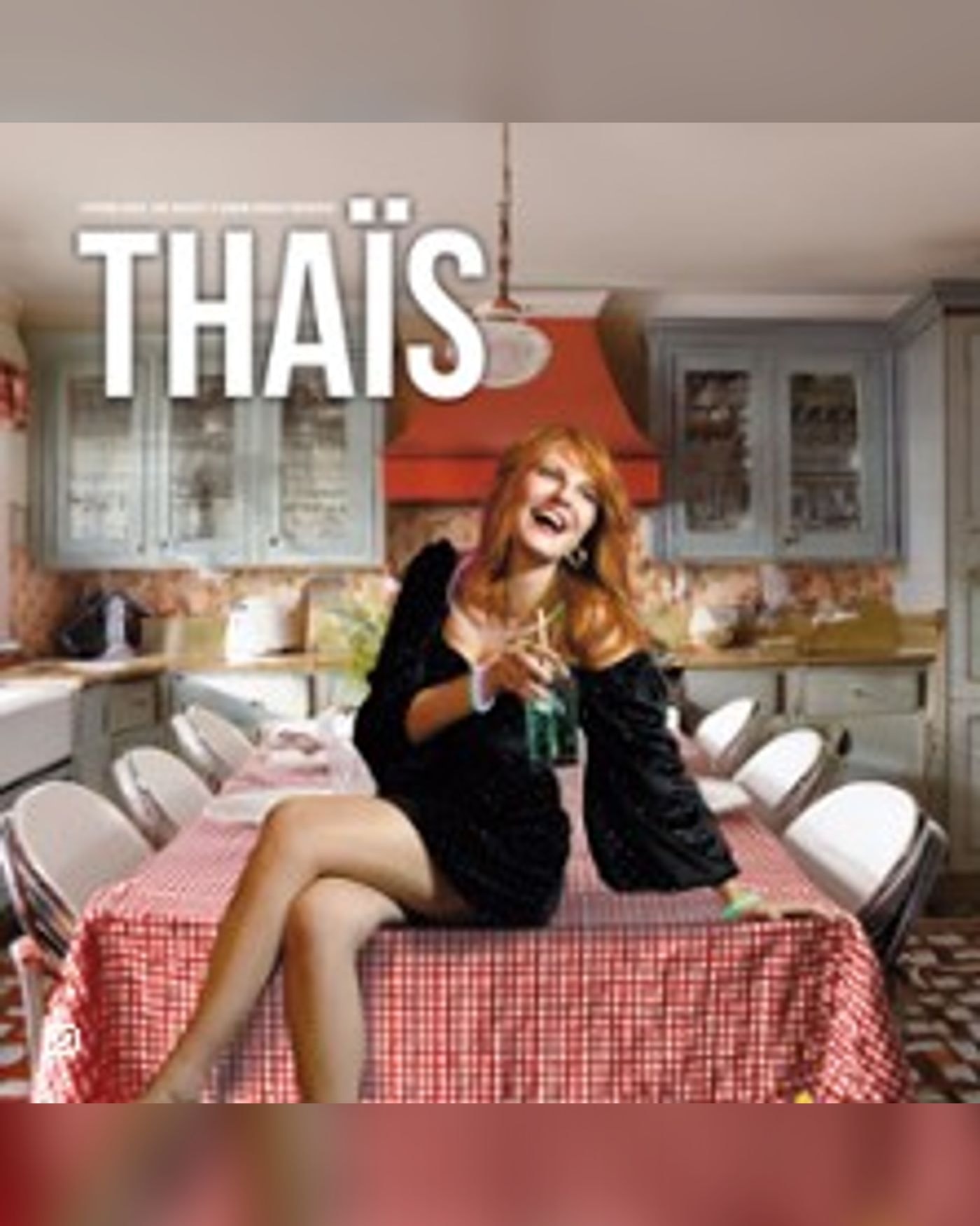 Thaïs - Fille de Joie - Tournée