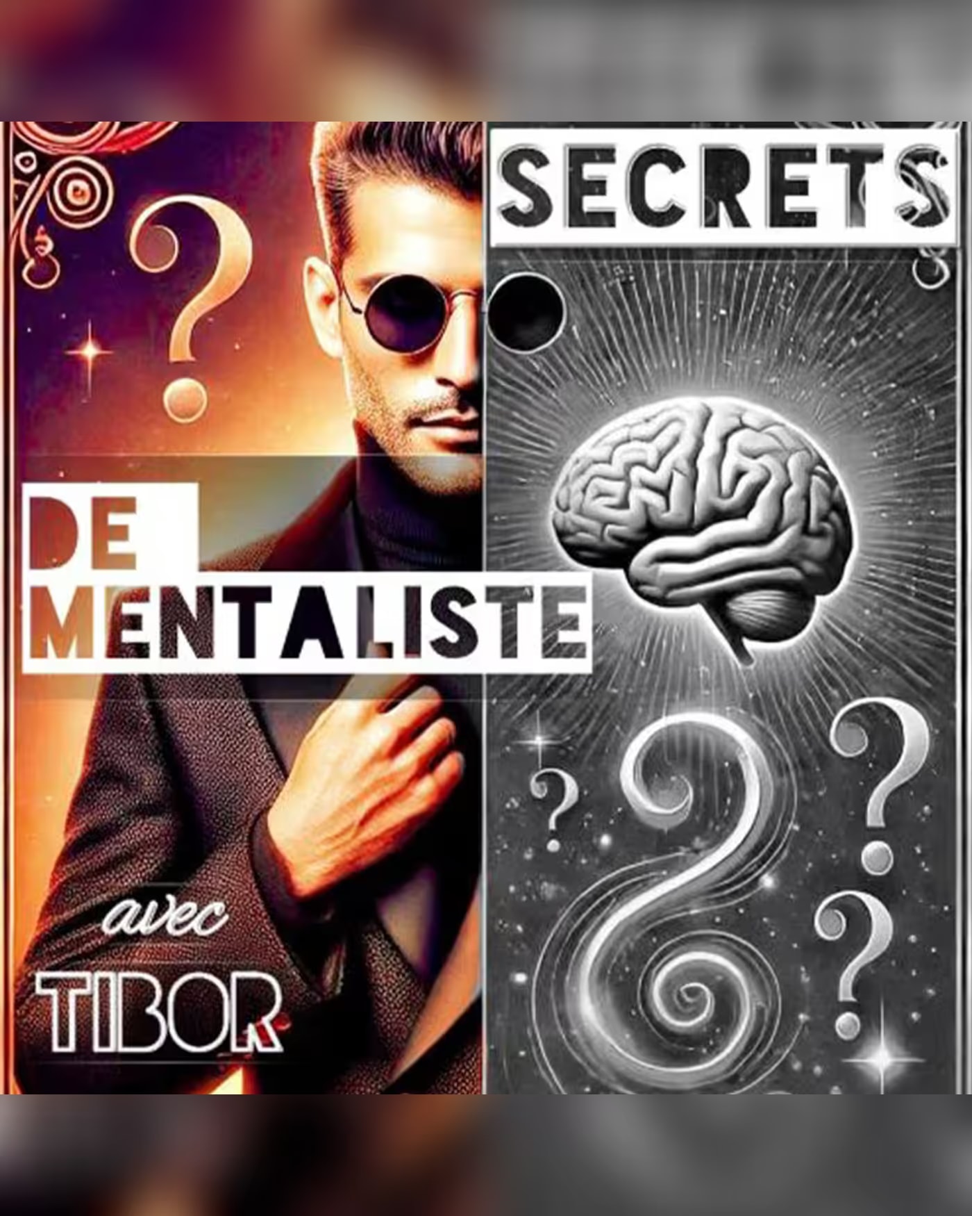 Tibor dans 'Secrets de Mentaliste' au théâtre BO Saint-Martin