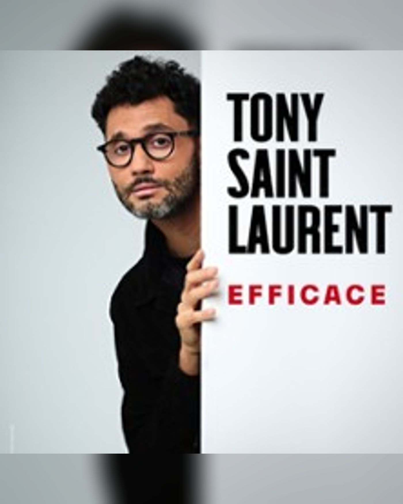 Tony Saint Laurent - Efficace