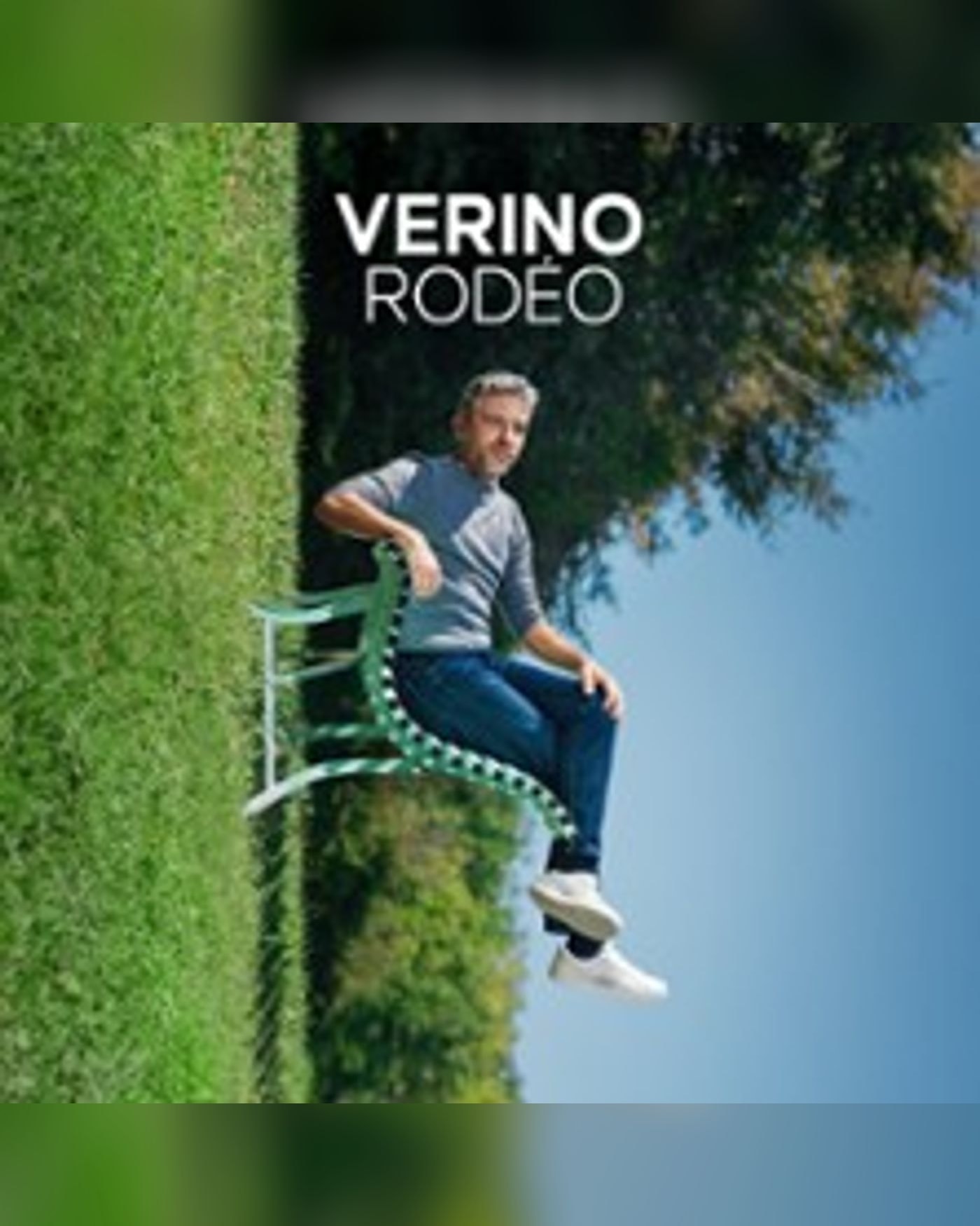 Vérino - Rodéo - Tournée