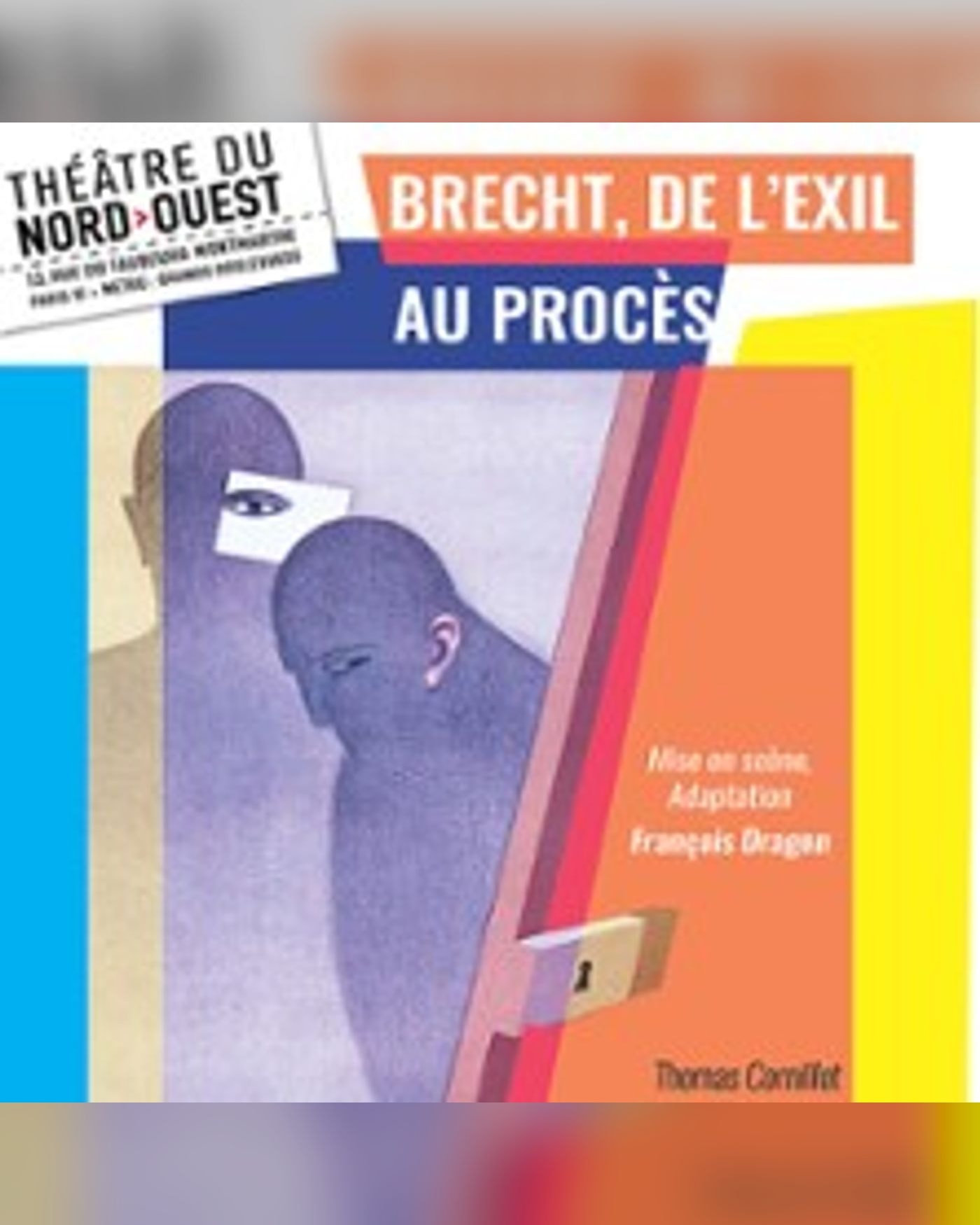 Affiche du spectacle Brecht de l’Exil au Procès, Theatre du Nord — Ouest