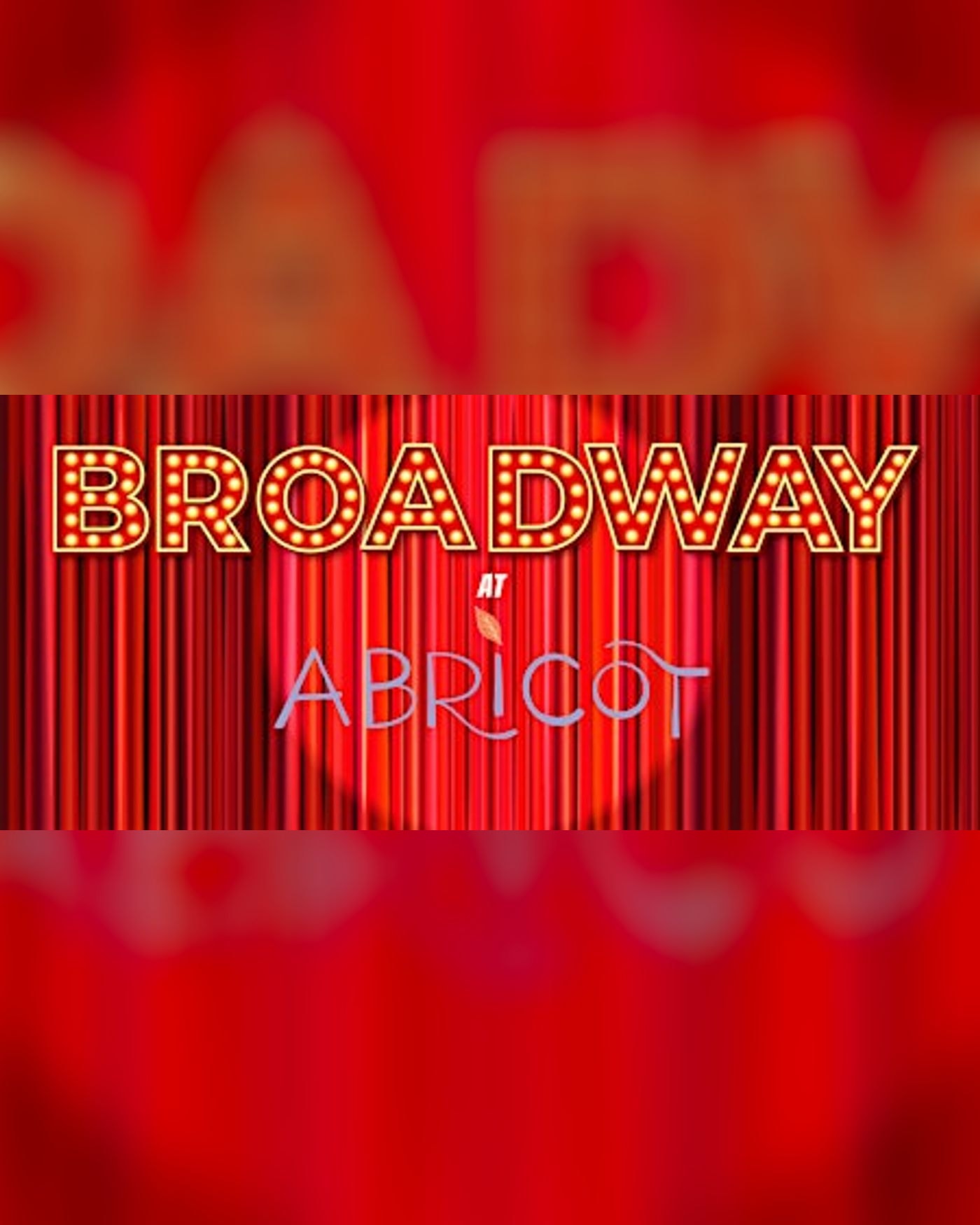 Broadway at Abricot