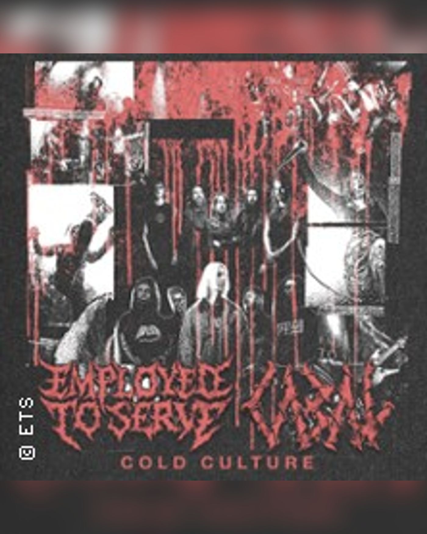 Employed to Serve + Cabal + Cold Culture