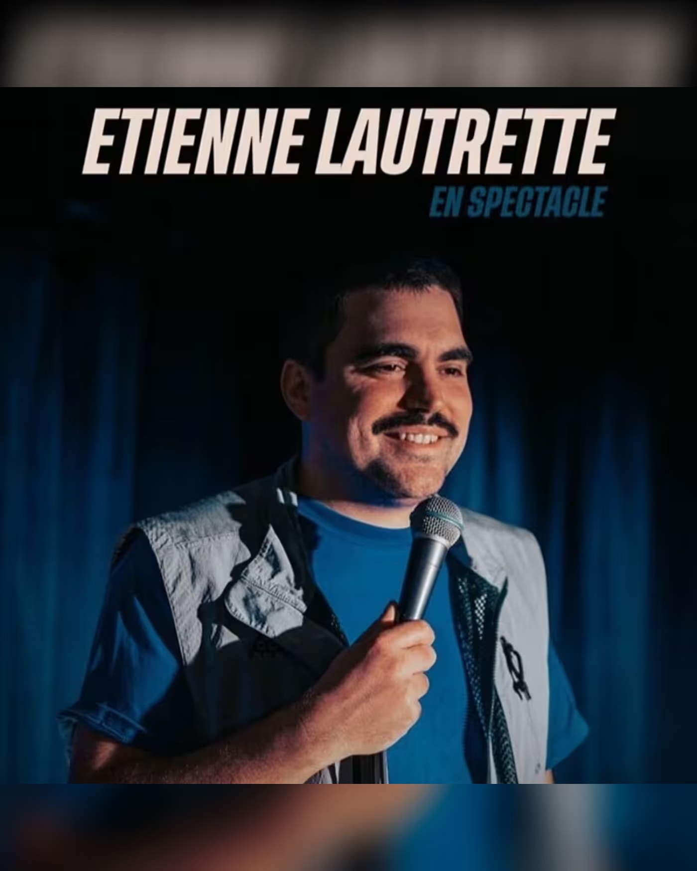 Affiche du spectacle Etienne Lautrette, Théâtre BO Saint-Martin, 75003