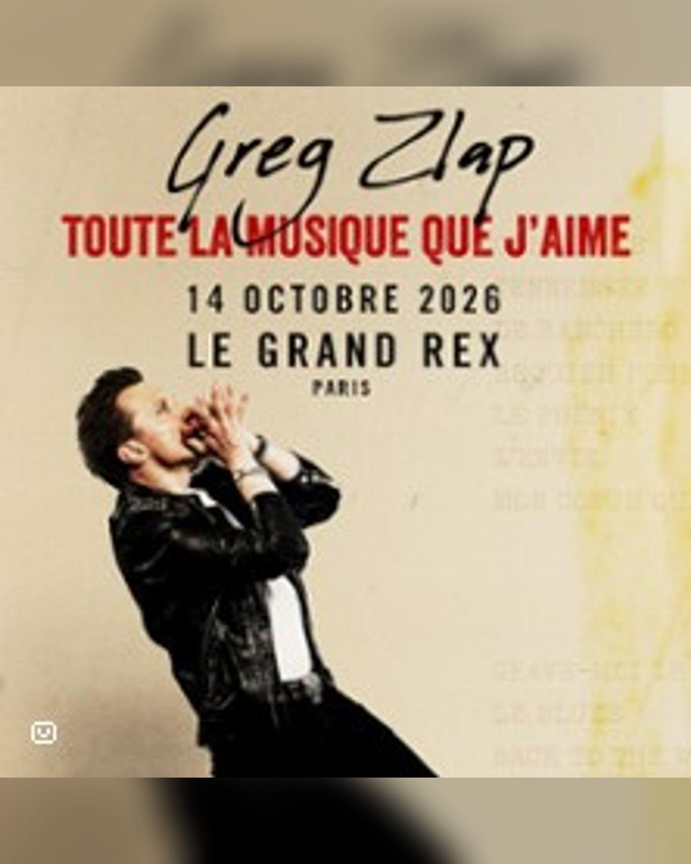Affiche du concert Greg Zlap, Le Grand Rex