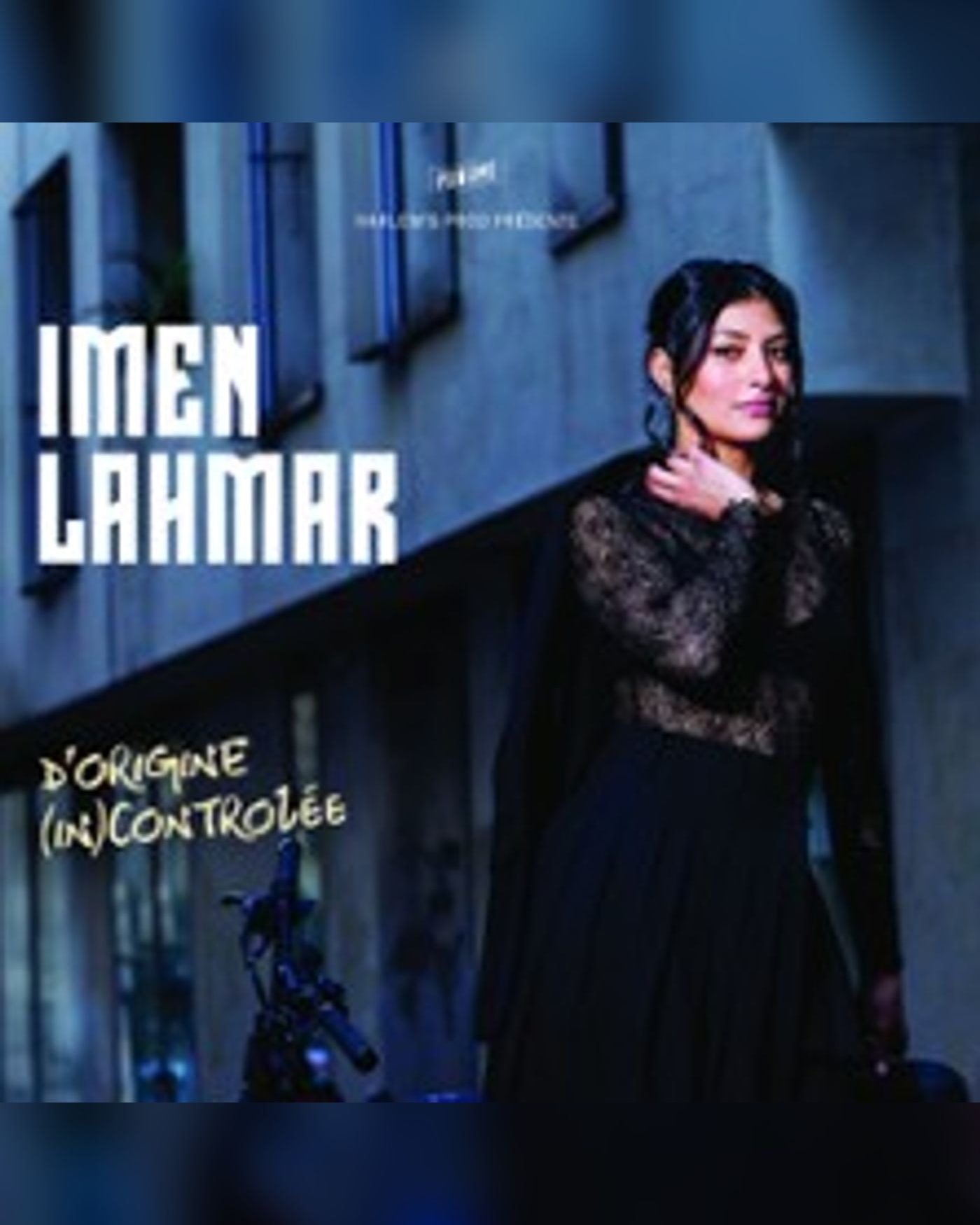 Imen Lahmar dans d'Origine (in)contrôlée