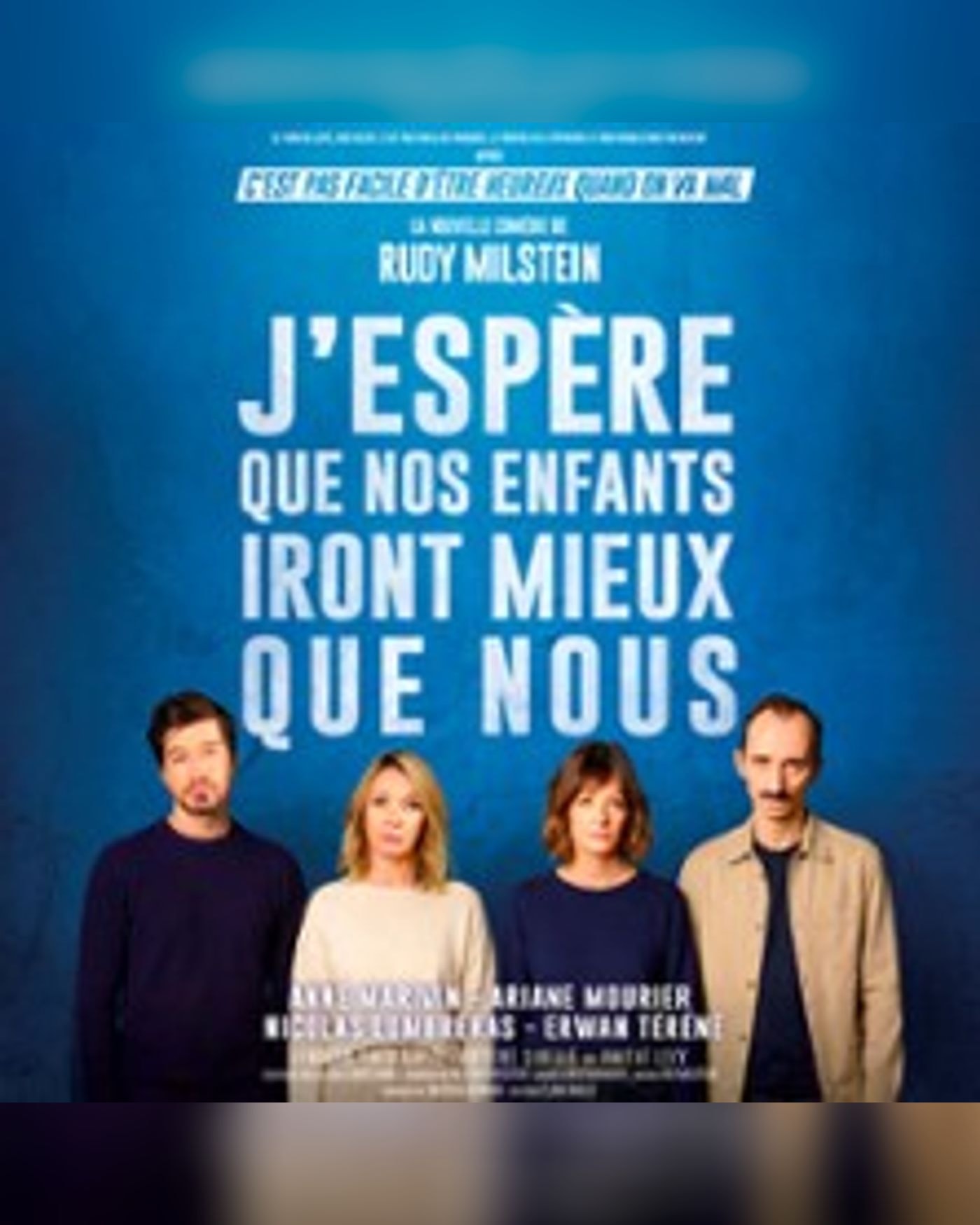 J'espère Que Nos Enfants Iront Mieux Que Nous