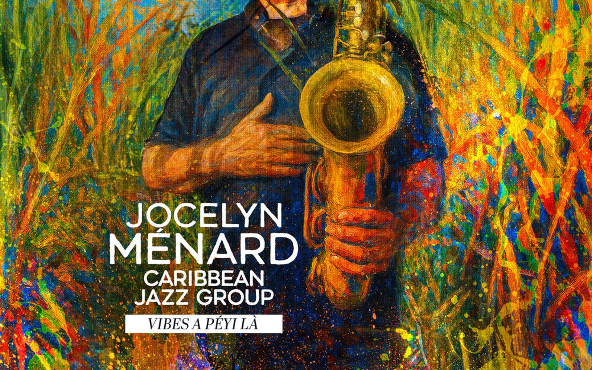 Jocelyn Ménard - CARIBBEAN JAZZ GROUP