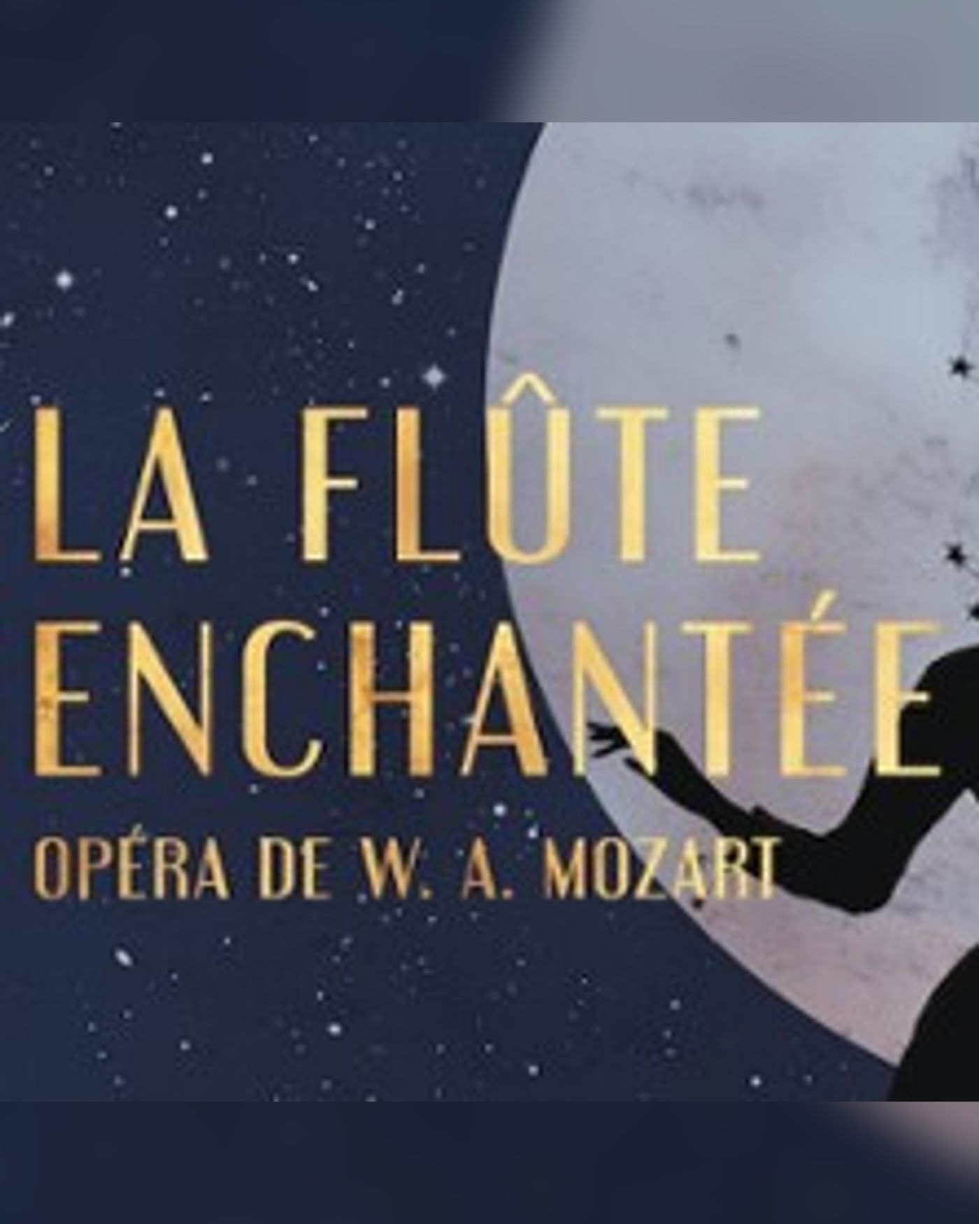 La Flûte Enchantée
