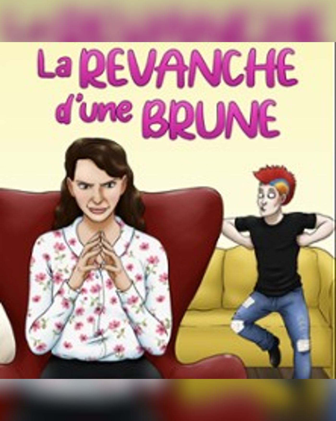 La Revanche d'une Brune