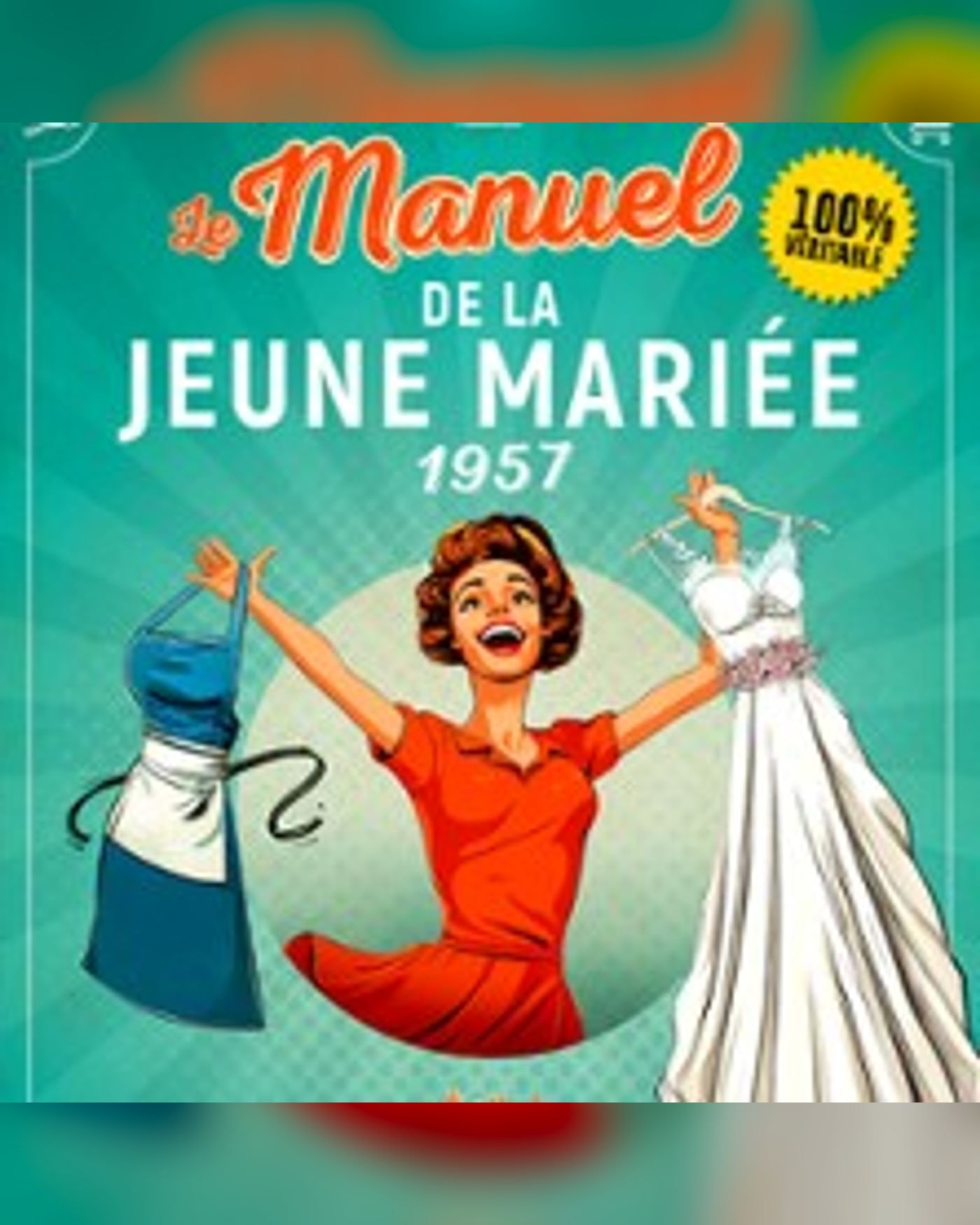 Le manuel de la jeune mariée 1957