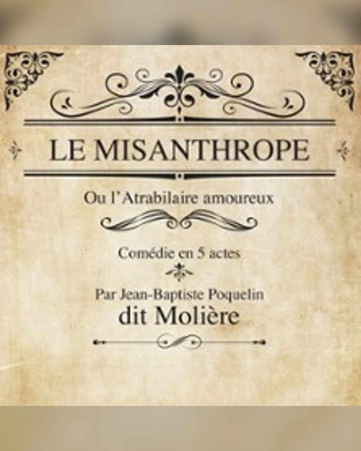 Affiche du spectacle Le Misanthrope, Théâtre de la Clarté