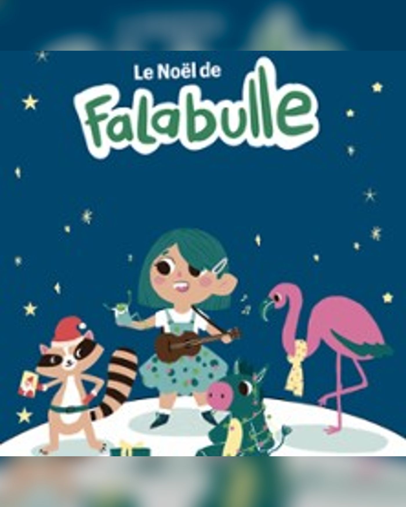 Le Noël de Falabulle