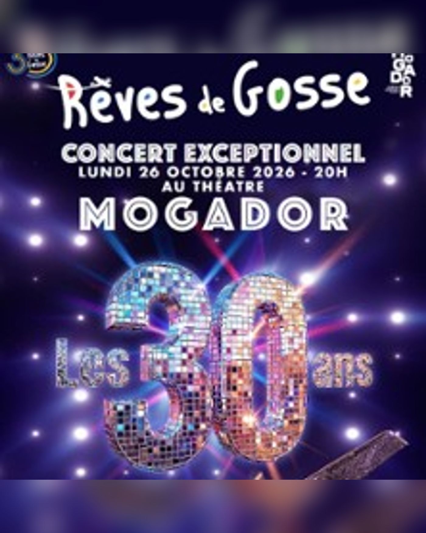 Les 30 ans de Rêves de Gosse
