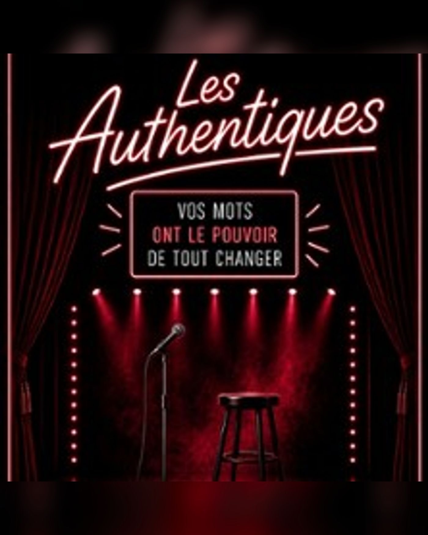 Affiche du spectacle Les Authentiques, Le Point-Virgule