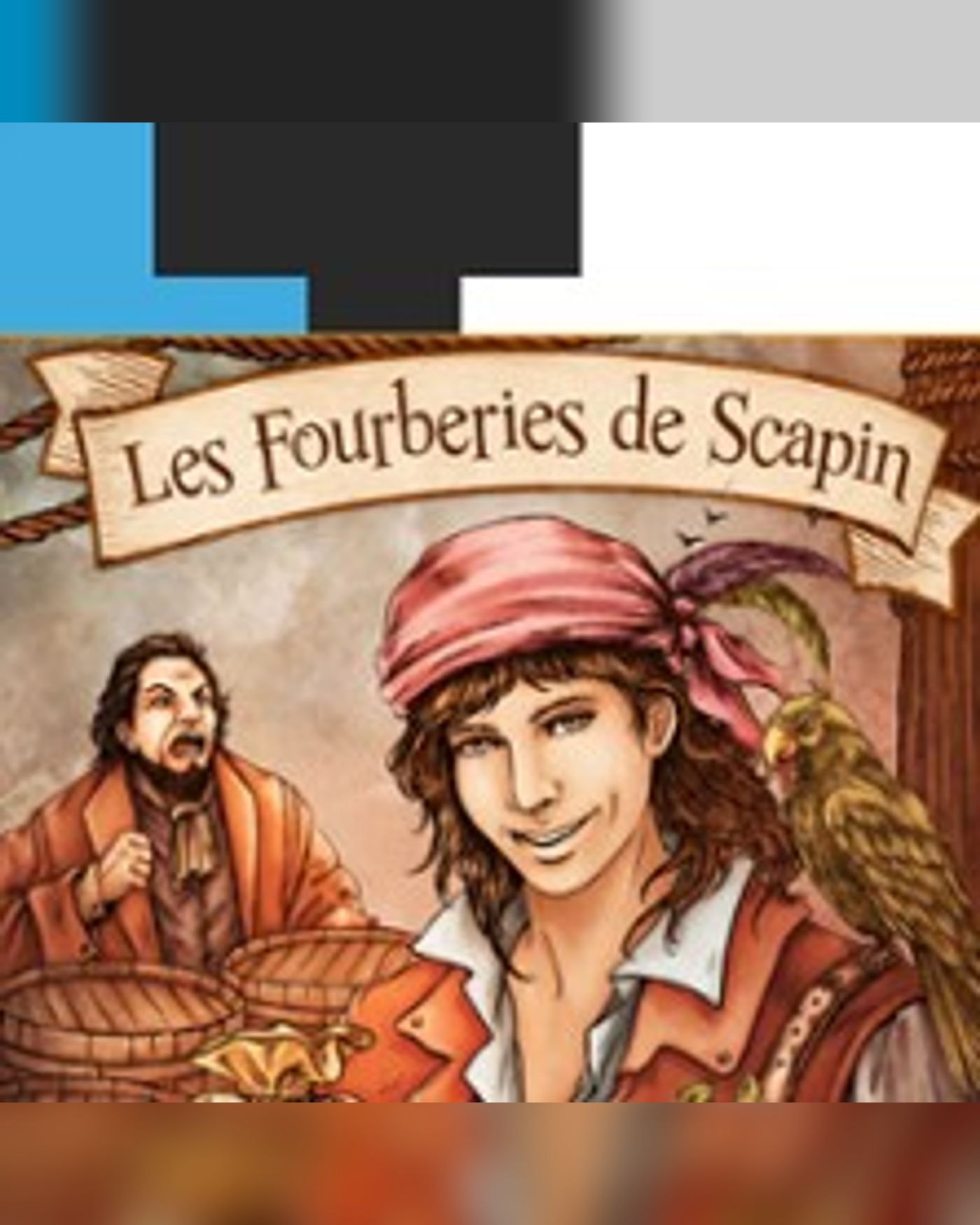 Les Fourberies de Scapin de Molière
