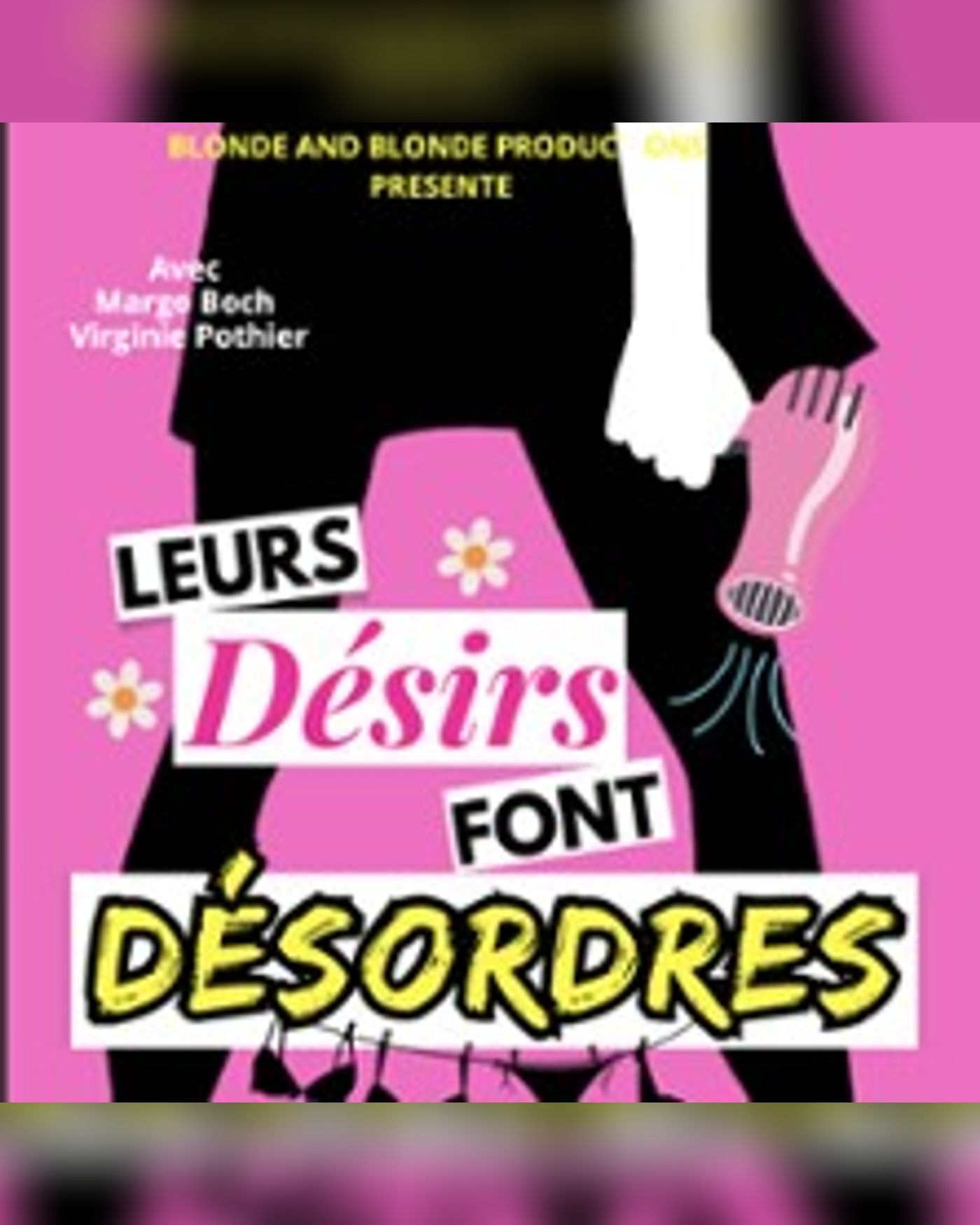 Leurs Désirs Font Désordres
