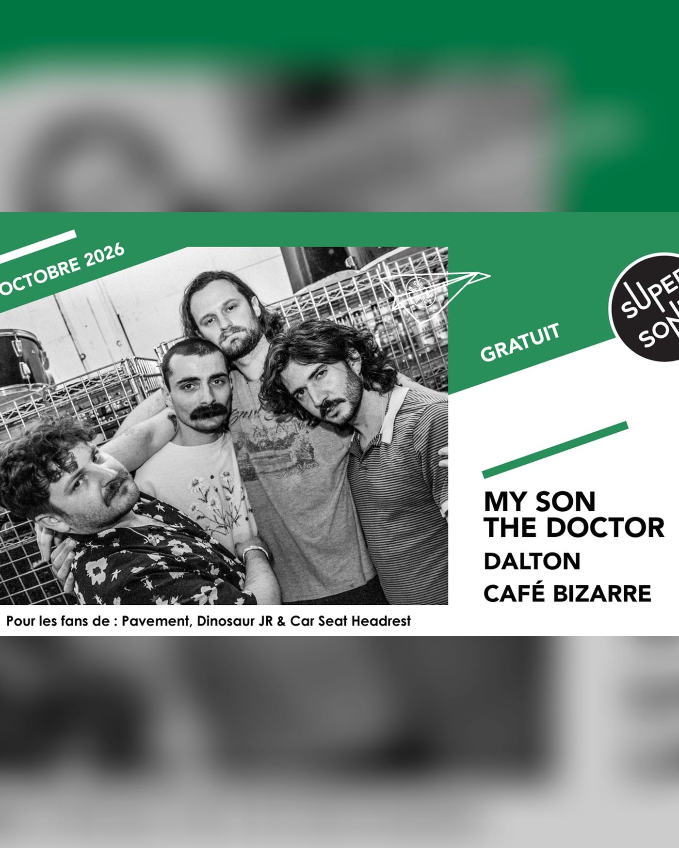 My Son The Doctor • Dalton • Café Bizarre