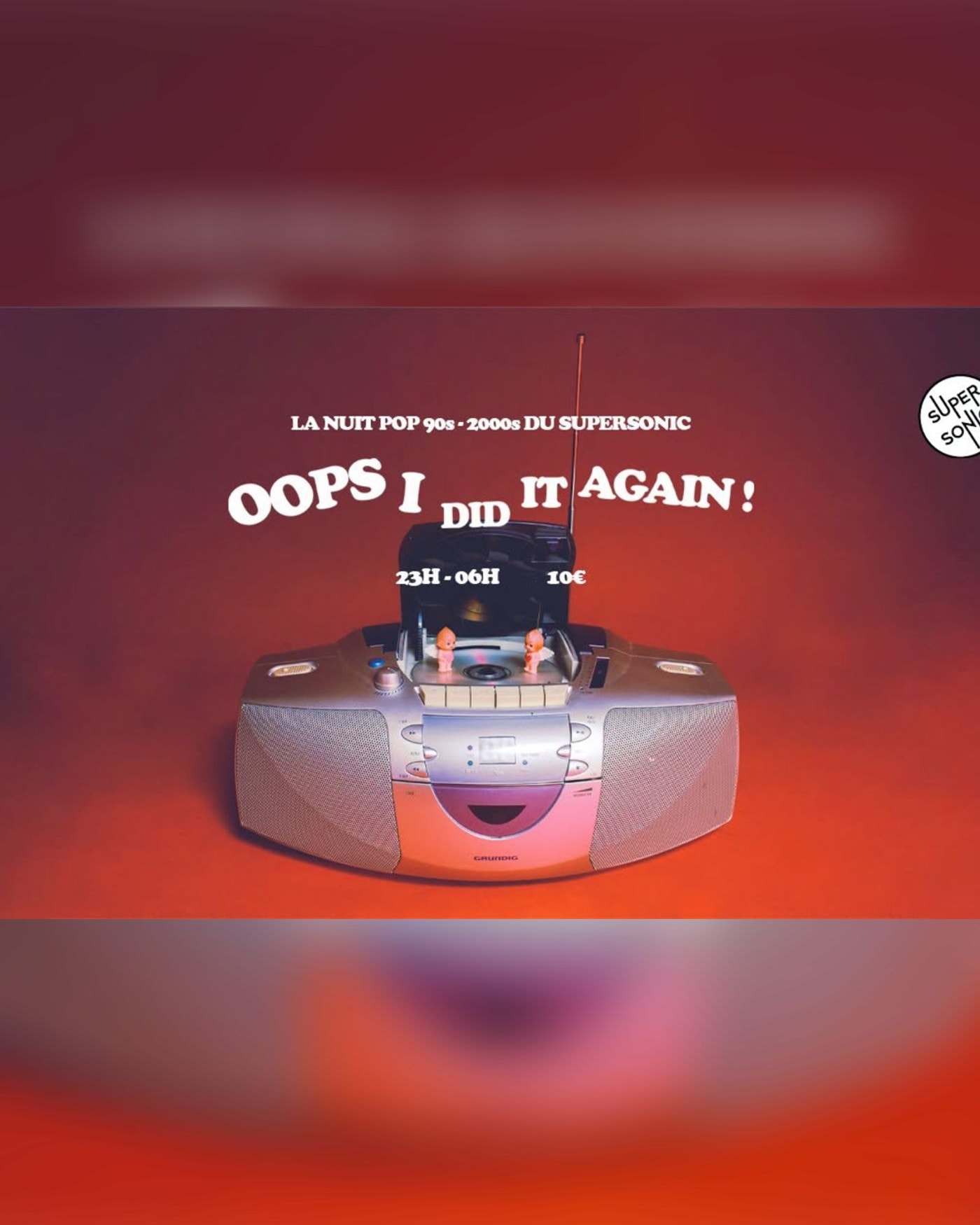 Oops I Did It Again / Nuit Pop 90's - 00's