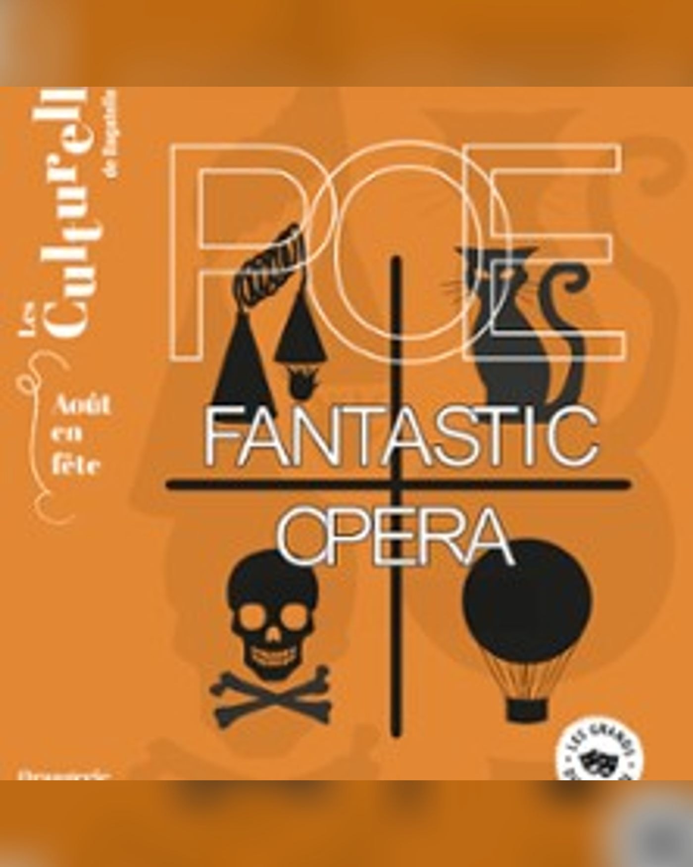 Poe Fantastic Opera