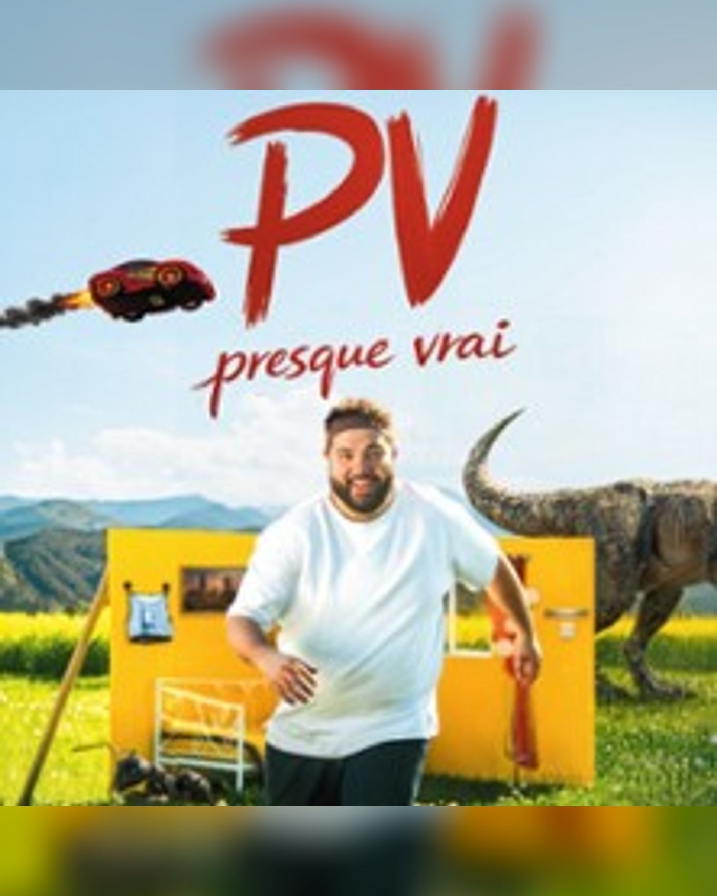 PV - Presque Vrai - Tournée