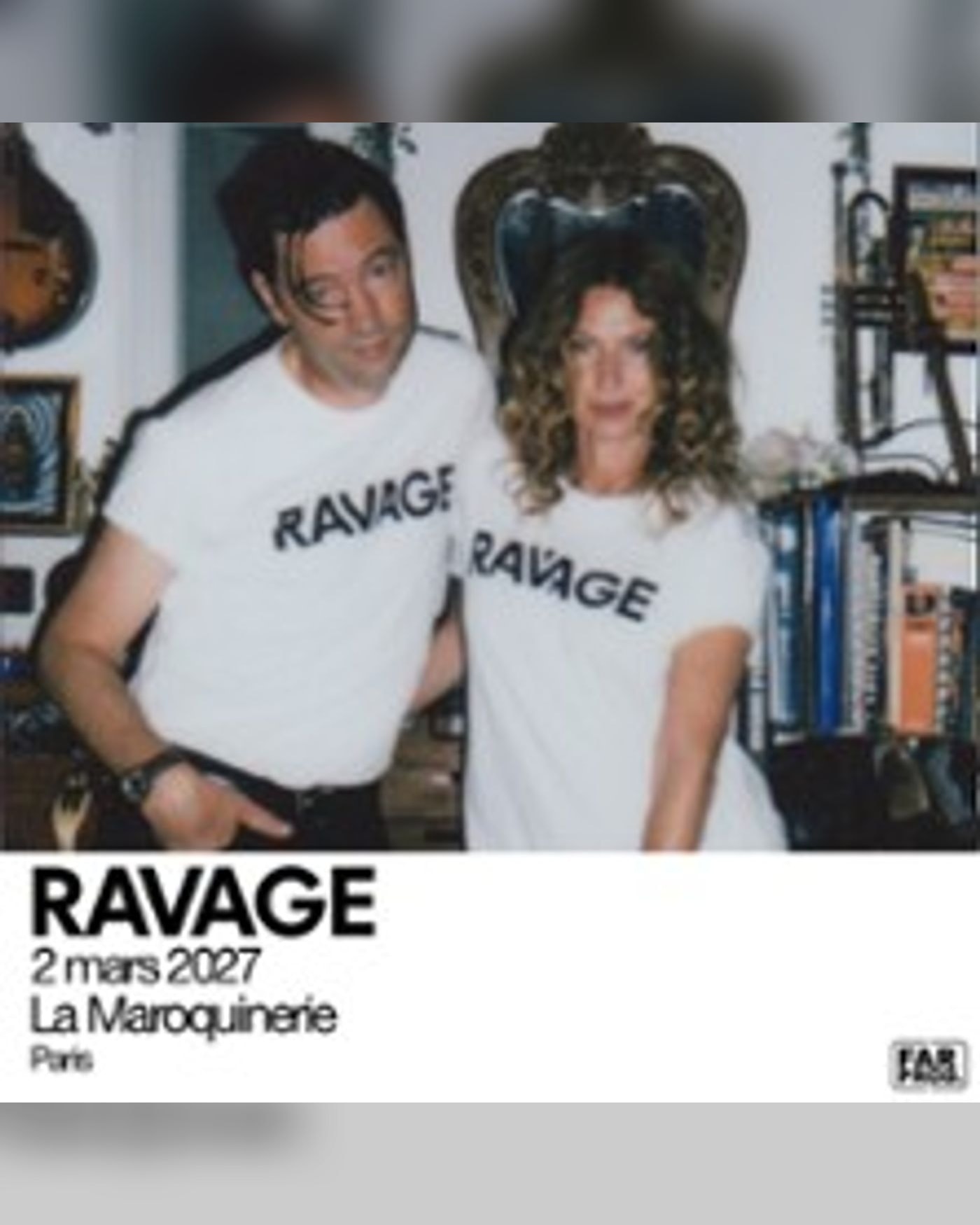 Affiche du concert Ravage, La Maroquinerie
