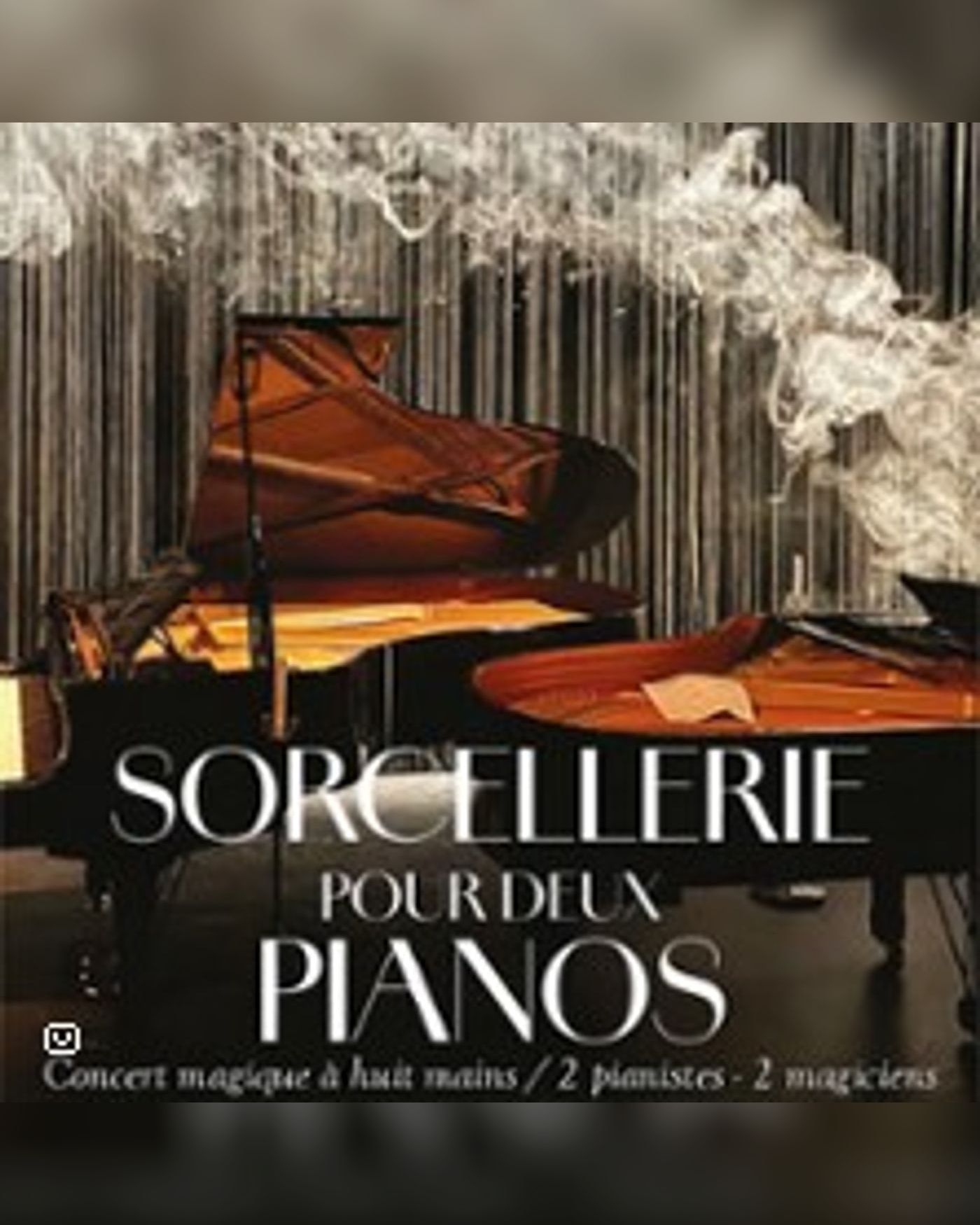Sorcellerie Pour Deux Pianos