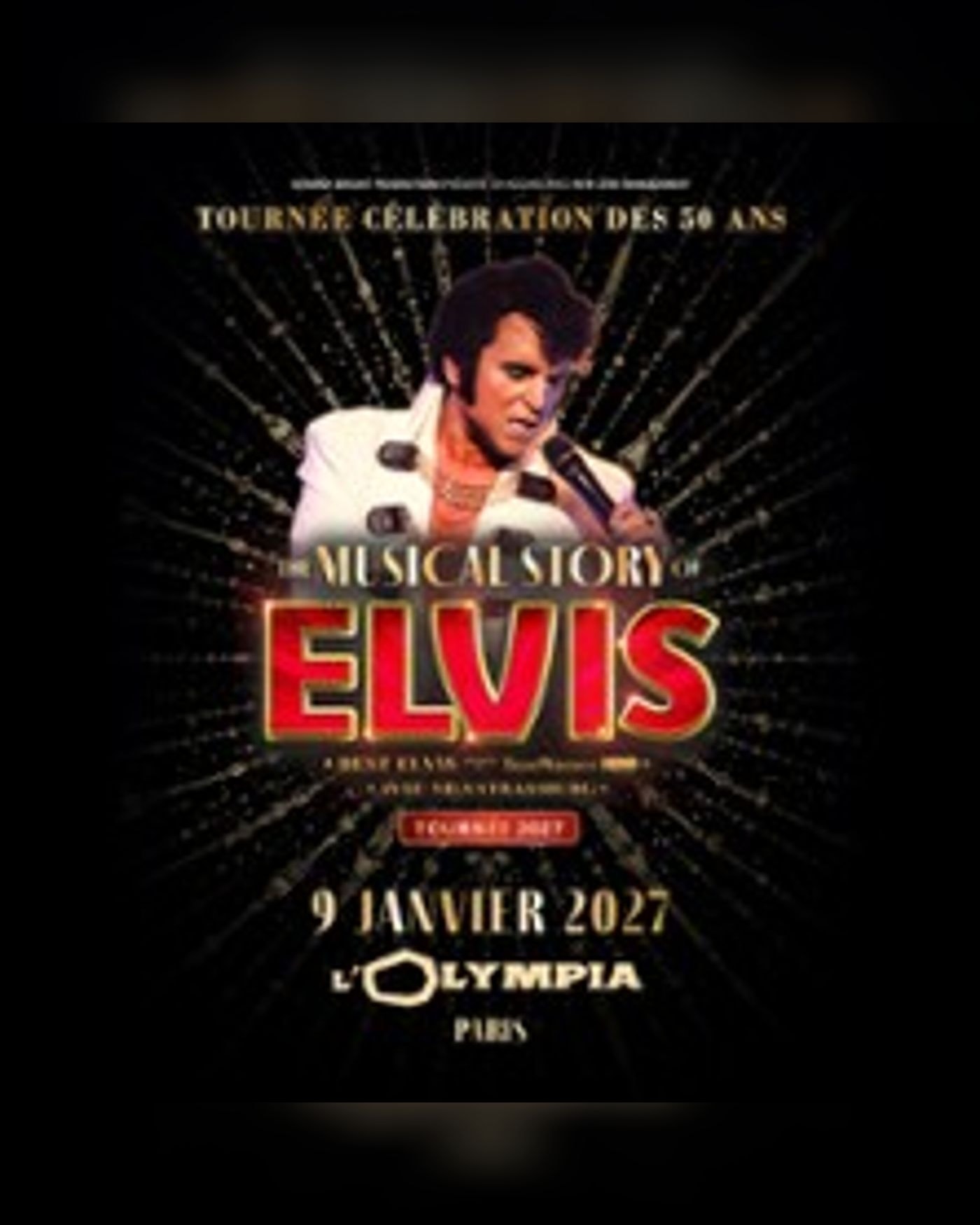 Affiche du concert The Musical Story of Elvis, L'Olympia