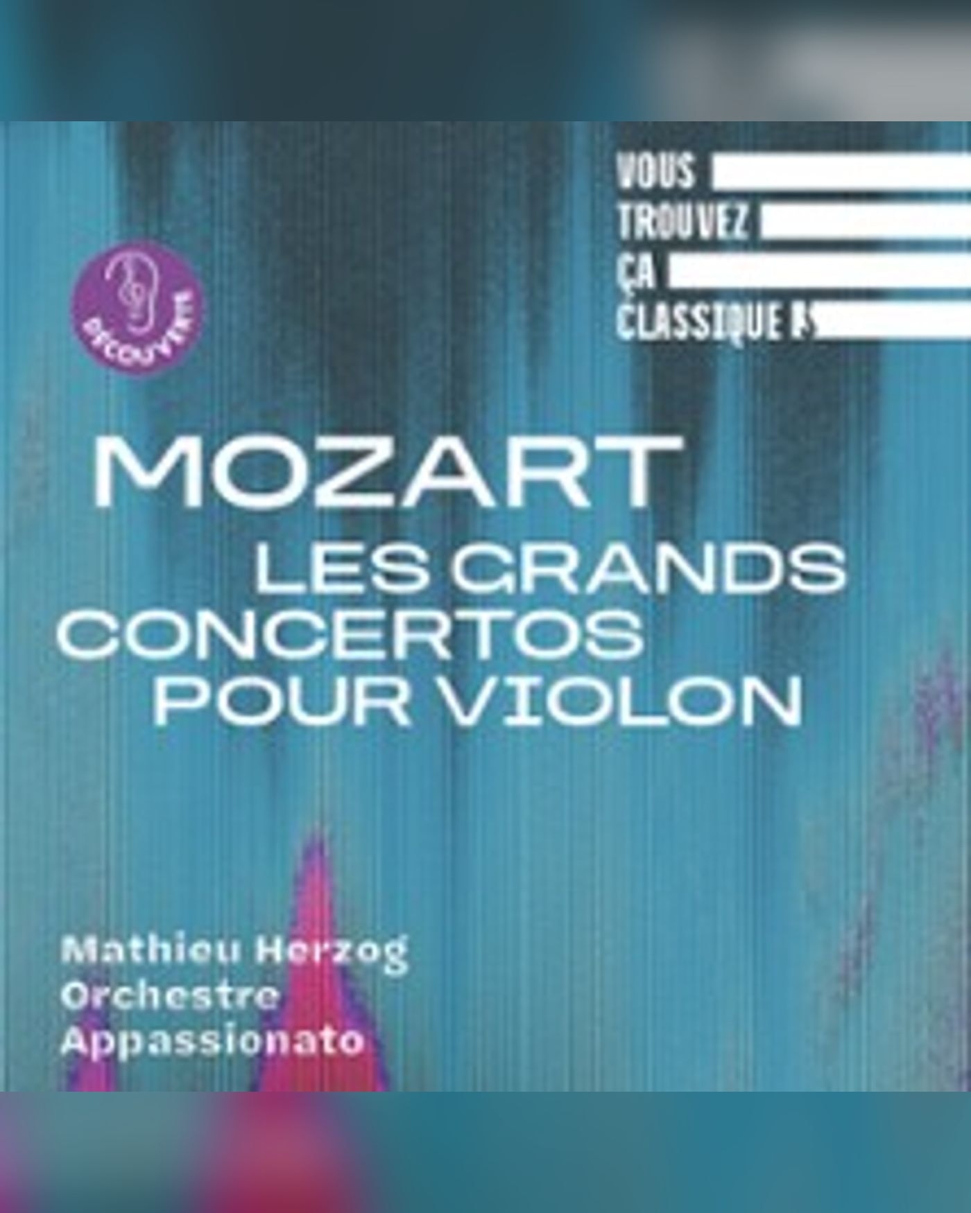 Vous Trouvez ça Classique ? Mozart