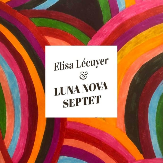 Elisa Lecuyer Quartet - « Ouverture »