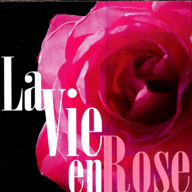 La Vie en rose