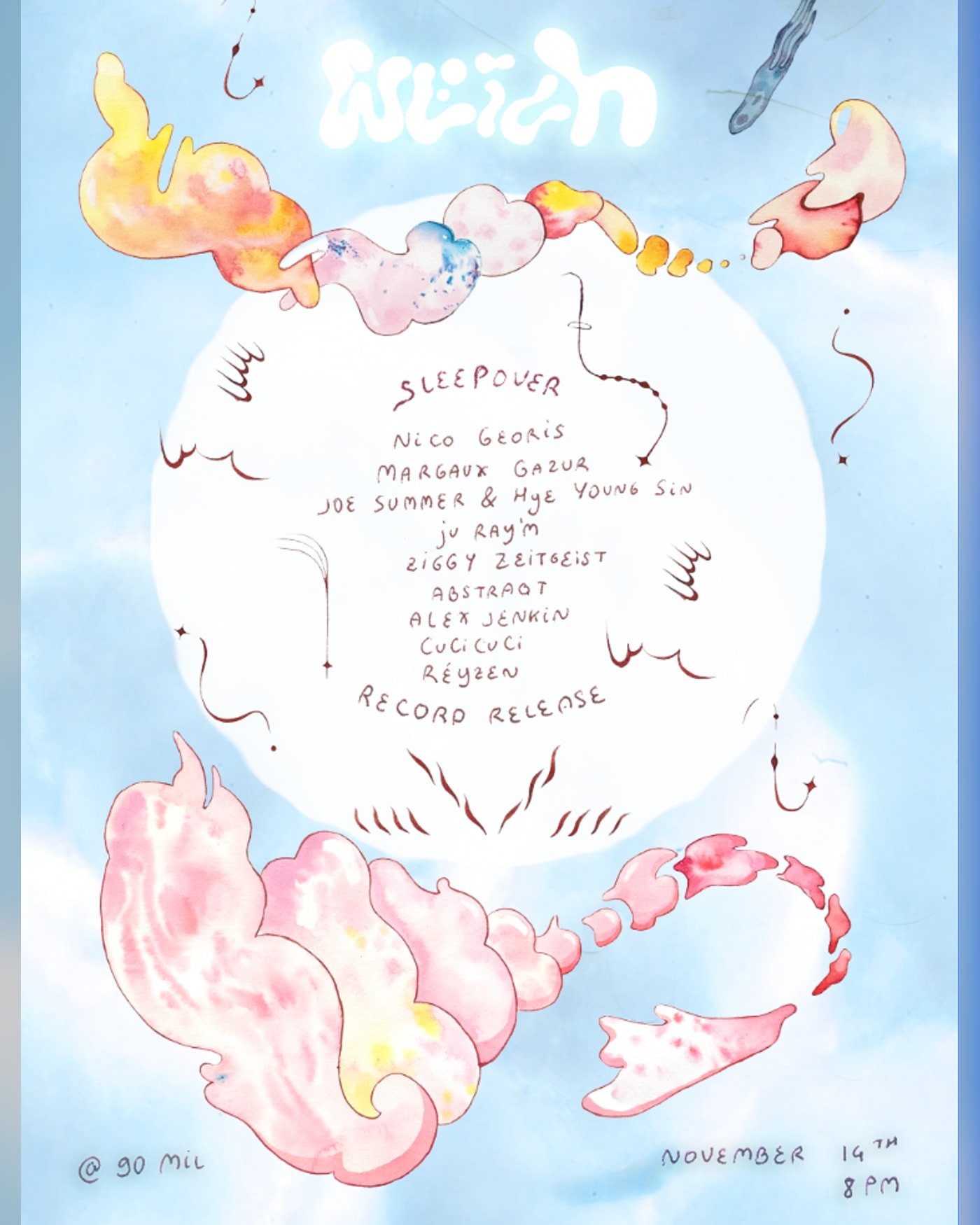 Affiche du concerto Weich Birthday Sleepover, Berlin · indirizzo dopo la prenotazione