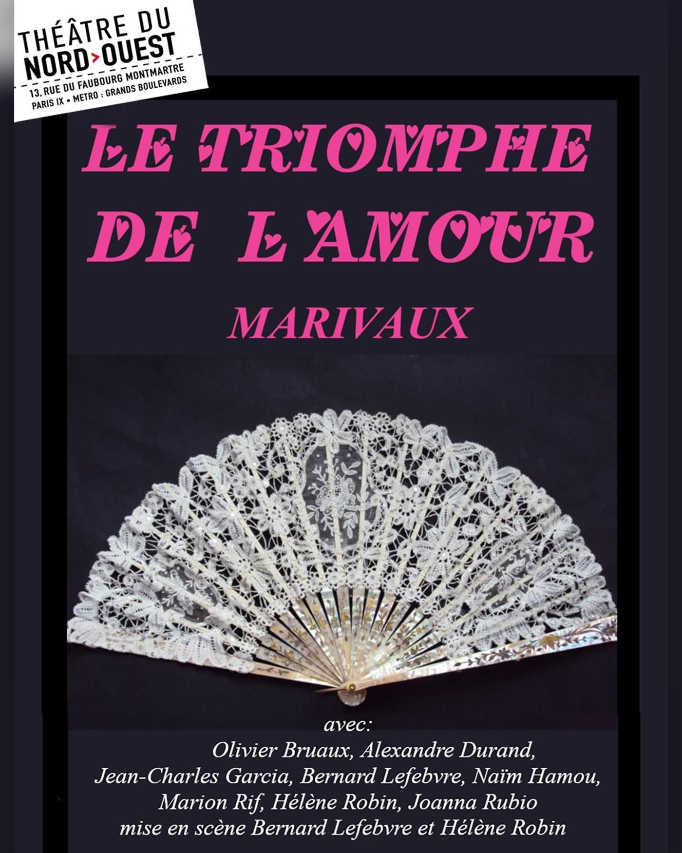 Poster for the show Le Triomphe de l'Amour, Theatre du Nord — Ouest
