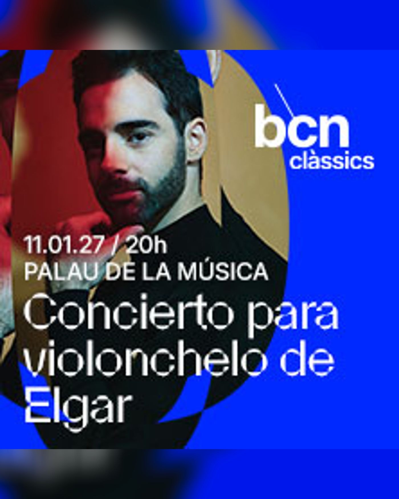 Affiche du Konzert Concierto para violonchelo de Elgar, Palau de la Música Catalana
