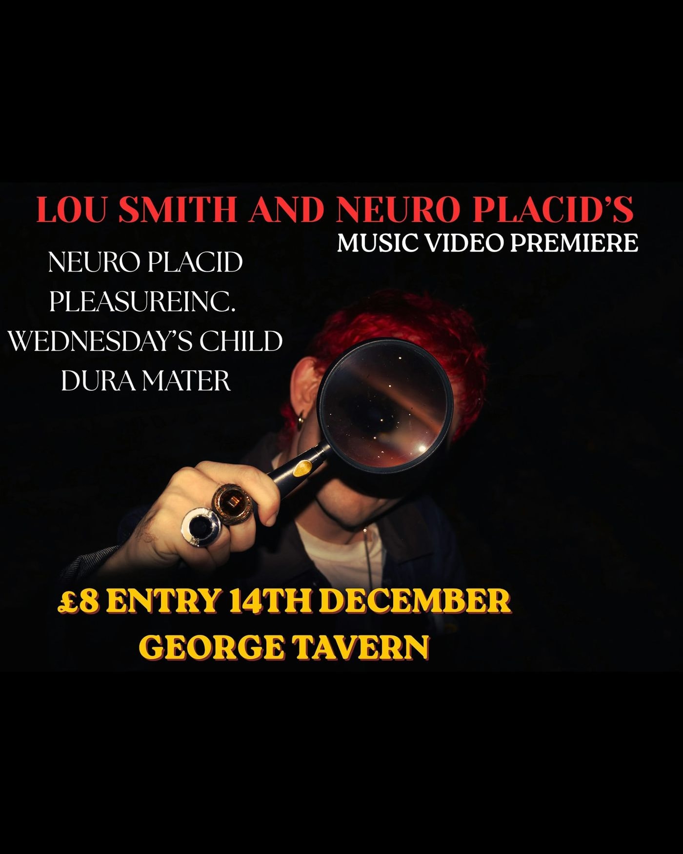 Cartel del concierto Lou Smith and Neuro Placid’s TLASV Video Premiere, The George Tavern
