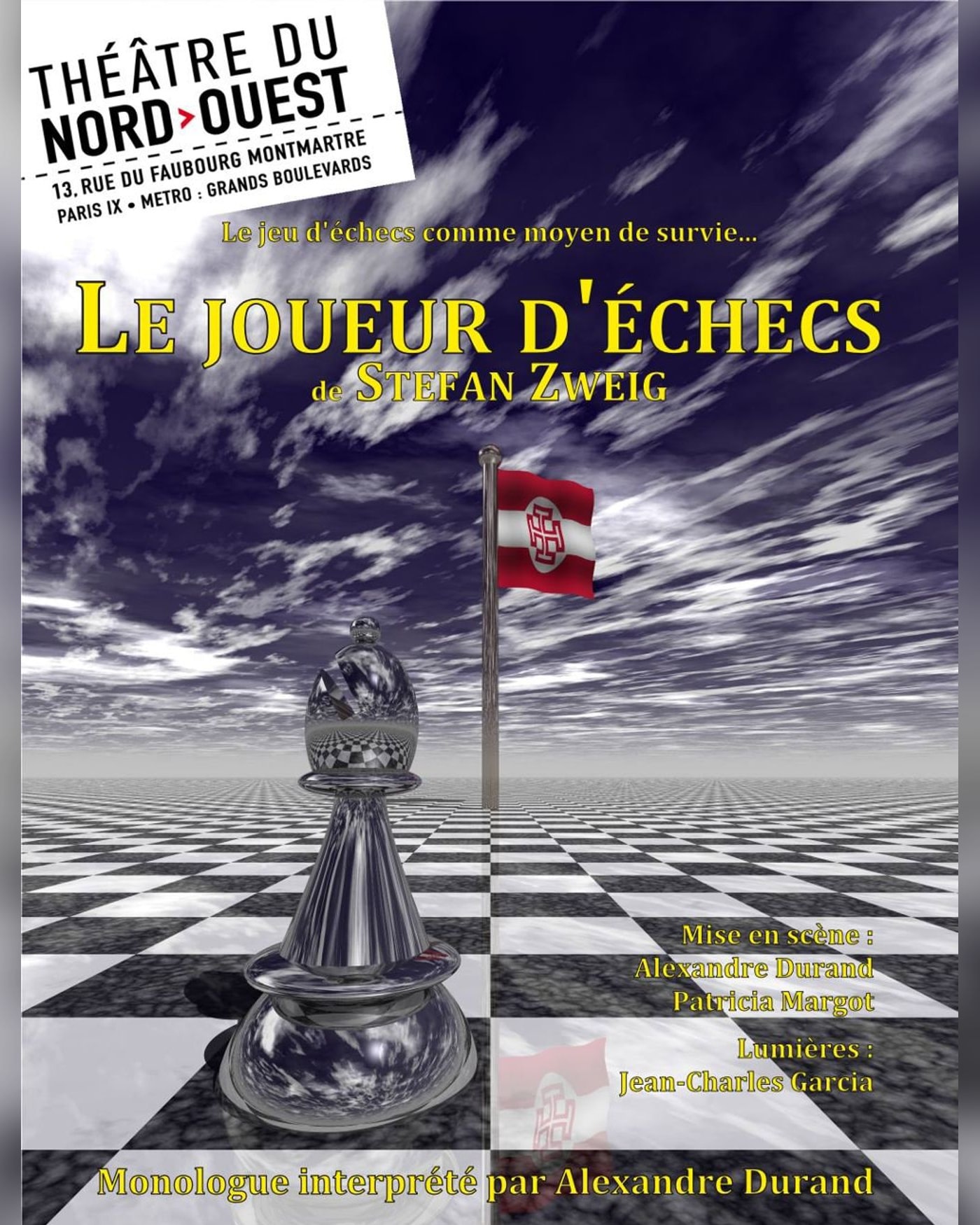 Affiche du spectacle Le Joueur d’Echecs, Theatre du Nord — Ouest