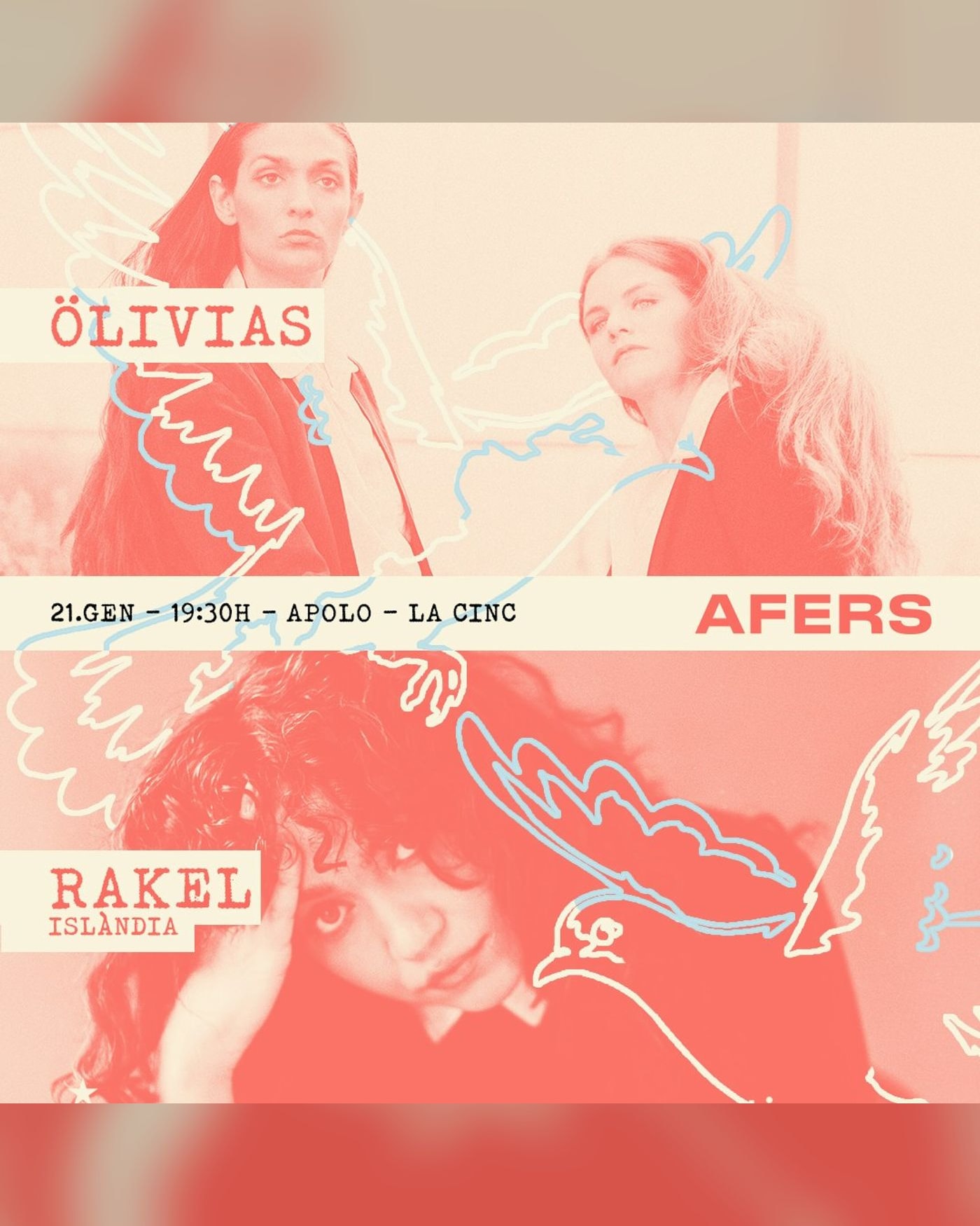 Affiche du concert Afers — Ölivias + Rakel, Sala Apolo