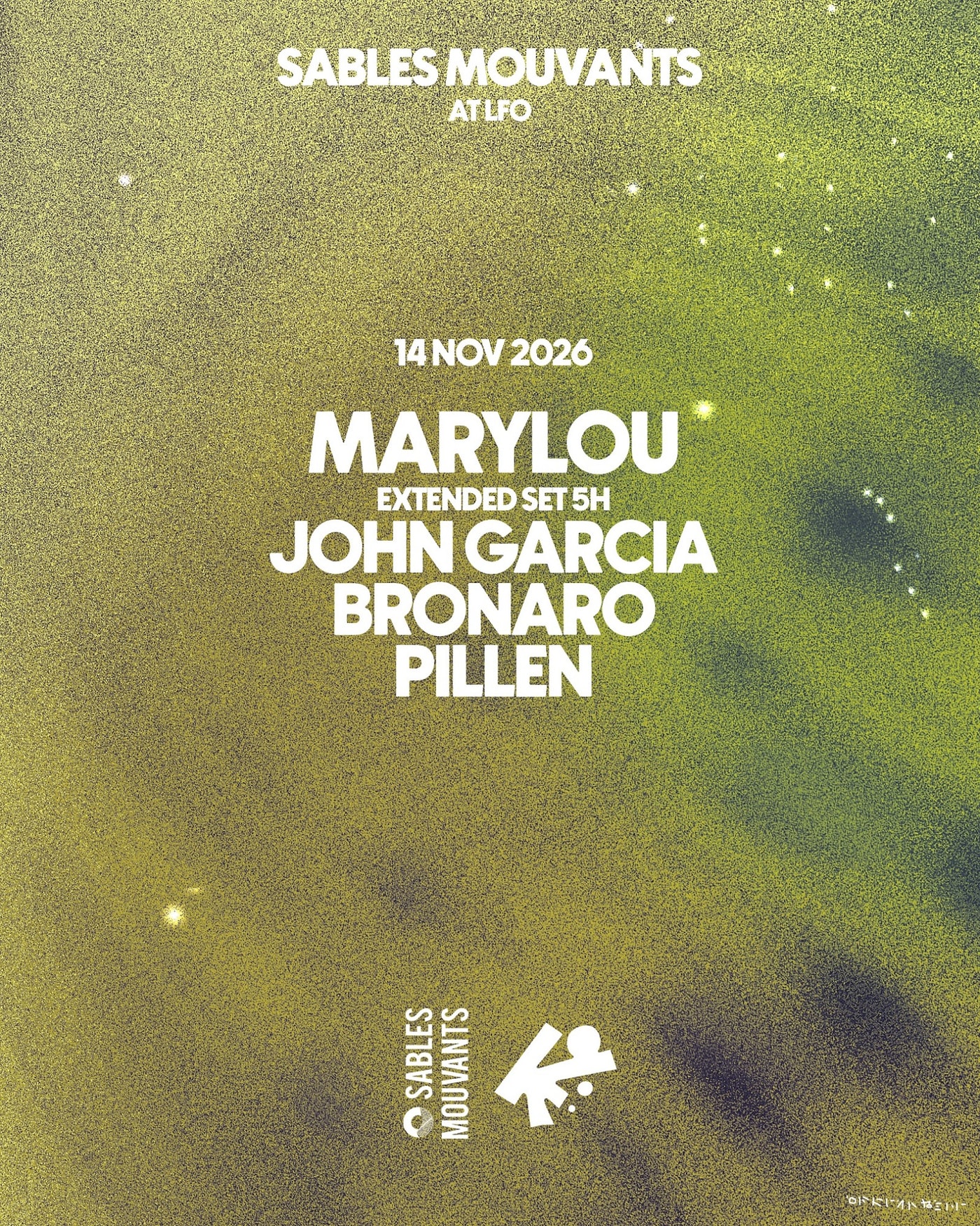 Affiche du concert SABLES MOUVANTS X Marylou - Extended Set, LFO · adresse après réservation