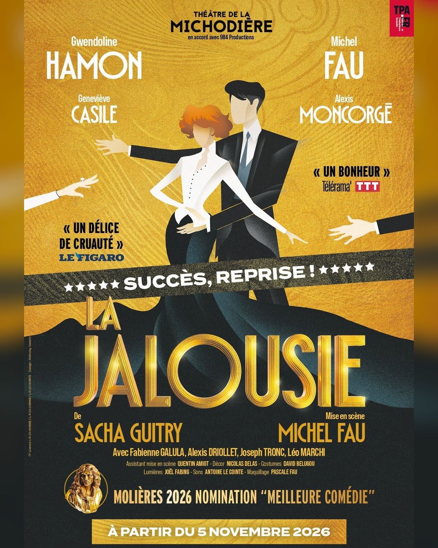 Cartel del espectáculo La Jalousie, Théâtre de la Michodière