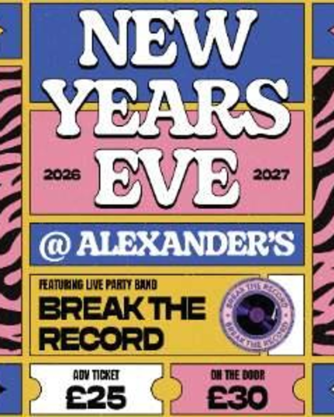 Cartel del concierto New Year's Eve Party with Break the Record, Alexander's Live