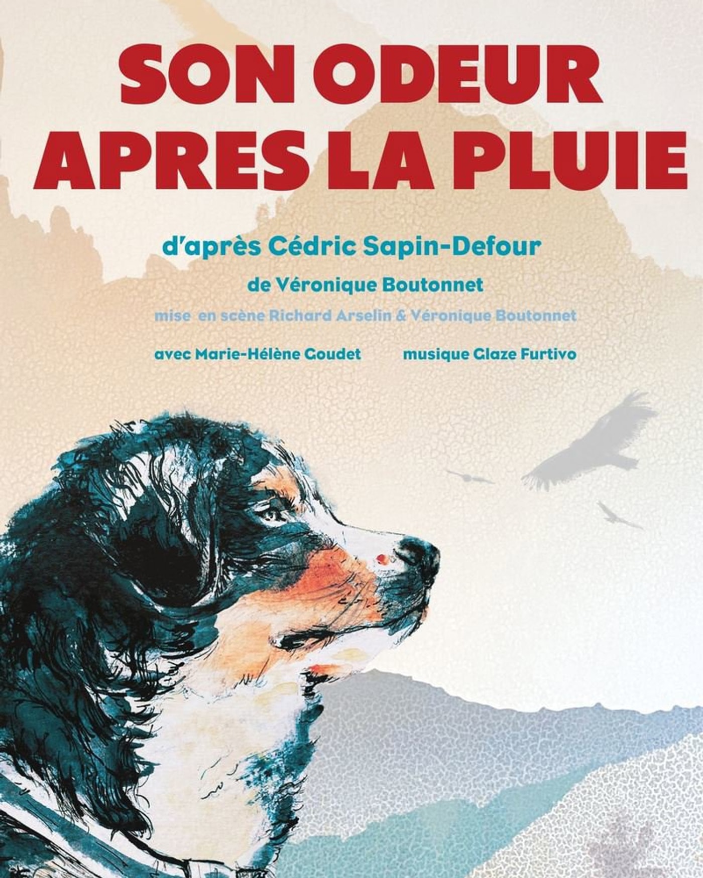 Cartel del espectáculo Son odeur après la pluie, Théâtre Essaion