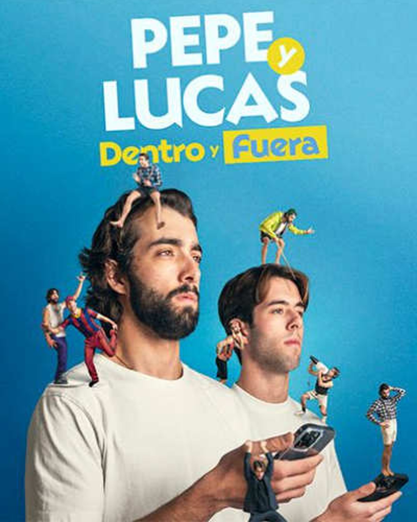 Poster for the show Pepe y Lucas: Dentro y Fuera, Arlequín Gran Vía Teatro