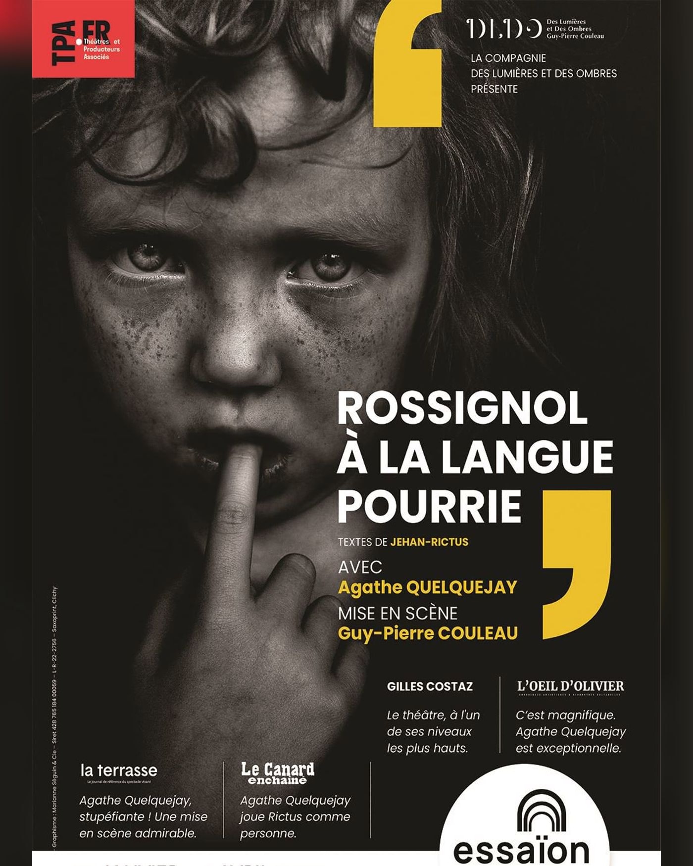 Cartel del espectáculo Rossignol à la langue pourrie, Théâtre Essaion
