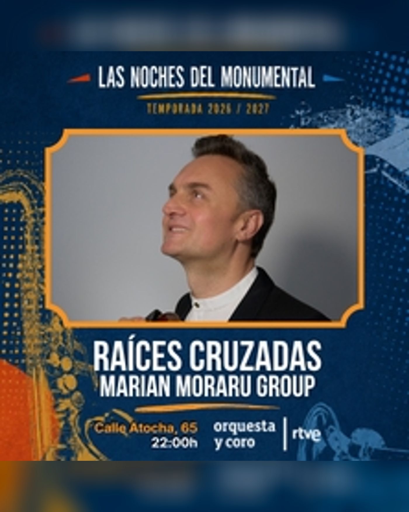 Cartel del concierto Raíces cruzadas, Teatro Monumental