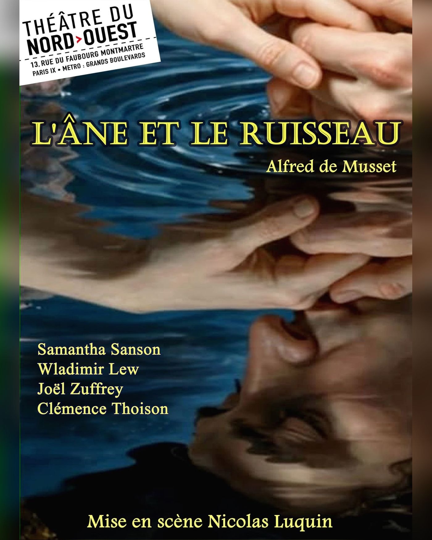 Cartel del espectáculo L'Âne et le Ruisseau, Theatre du Nord — Ouest