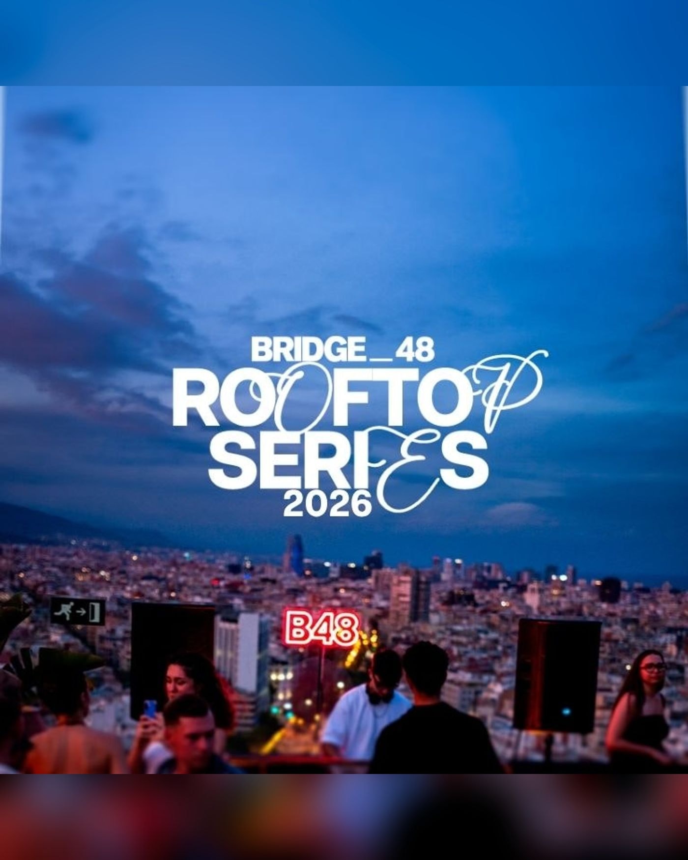 Cartel del concierto Rooftop Series - Nobu Hotel - BRIDGE48