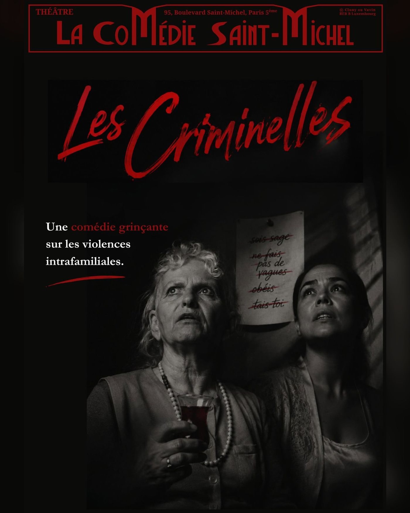 Cartel del espectáculo Les Criminelles, La Comédie St-Michel - Grande Salle