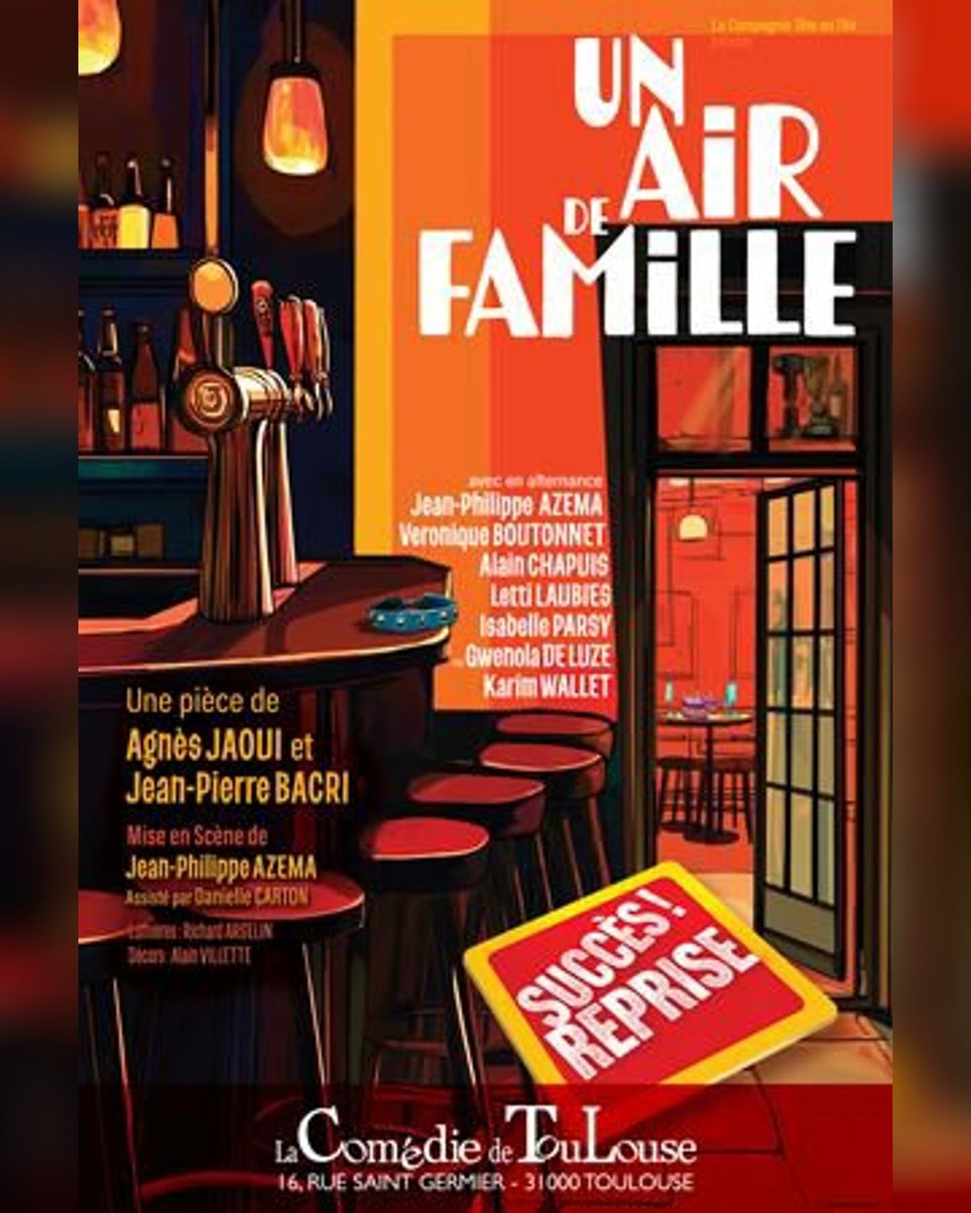 Cartel de Un Air de Famille, Tournée